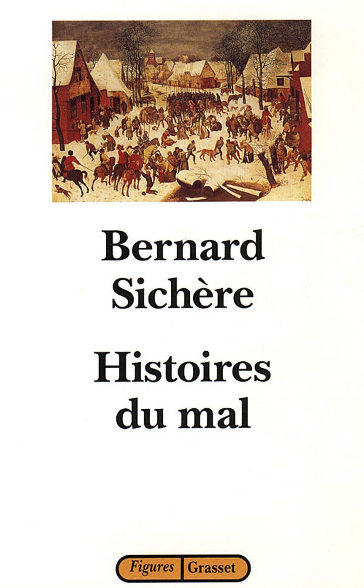 Histoires du mal