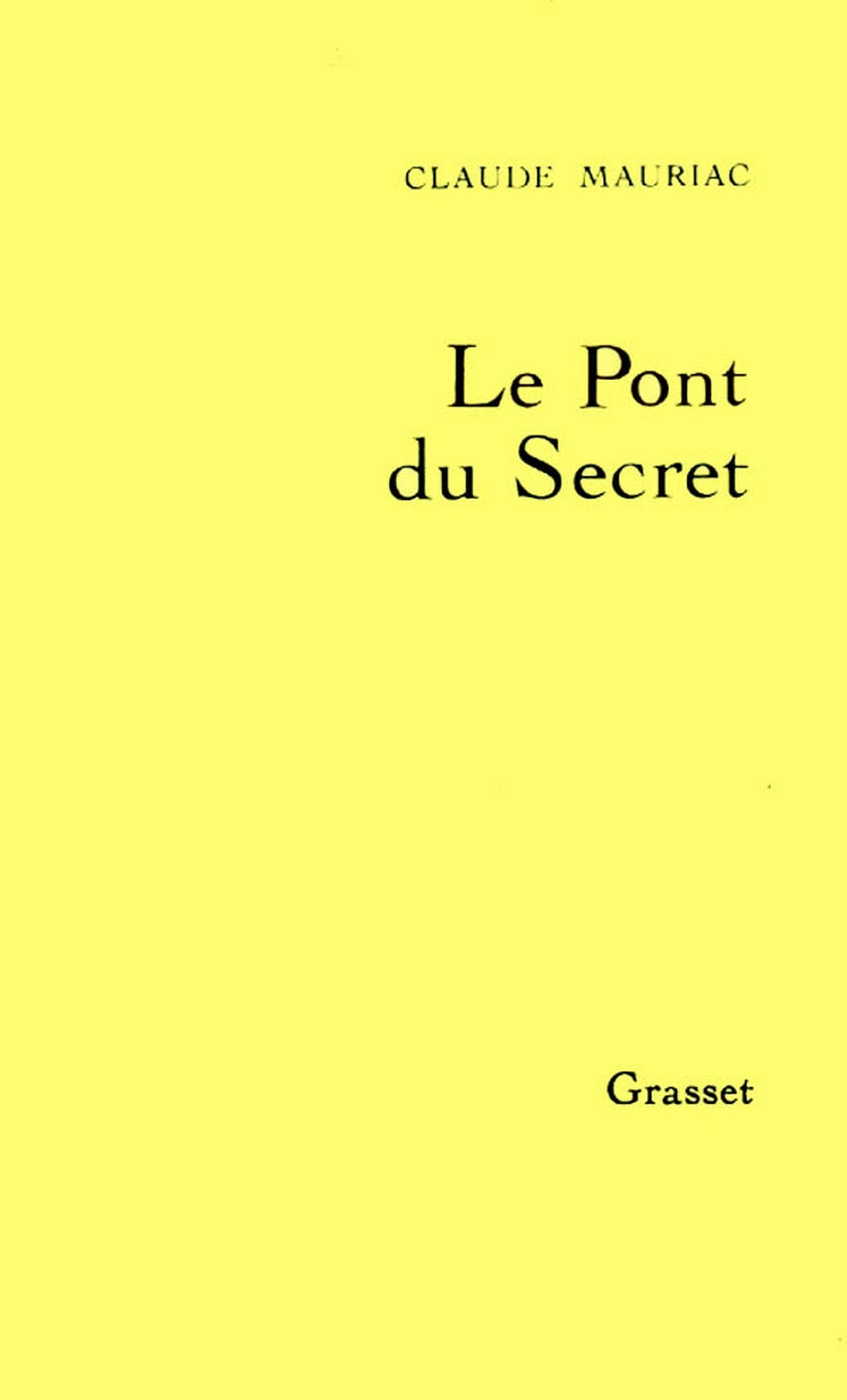 Le temps accompli T03: Le pont du secret