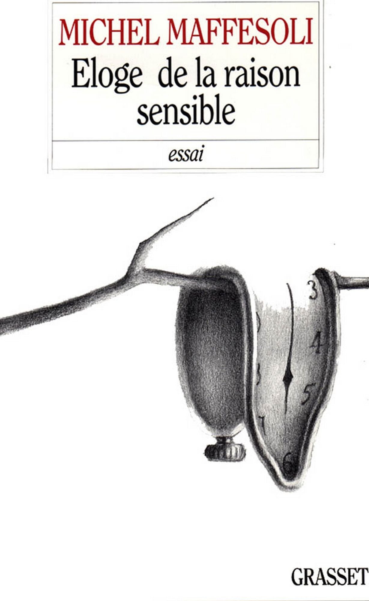 Eloge de la raison sensible