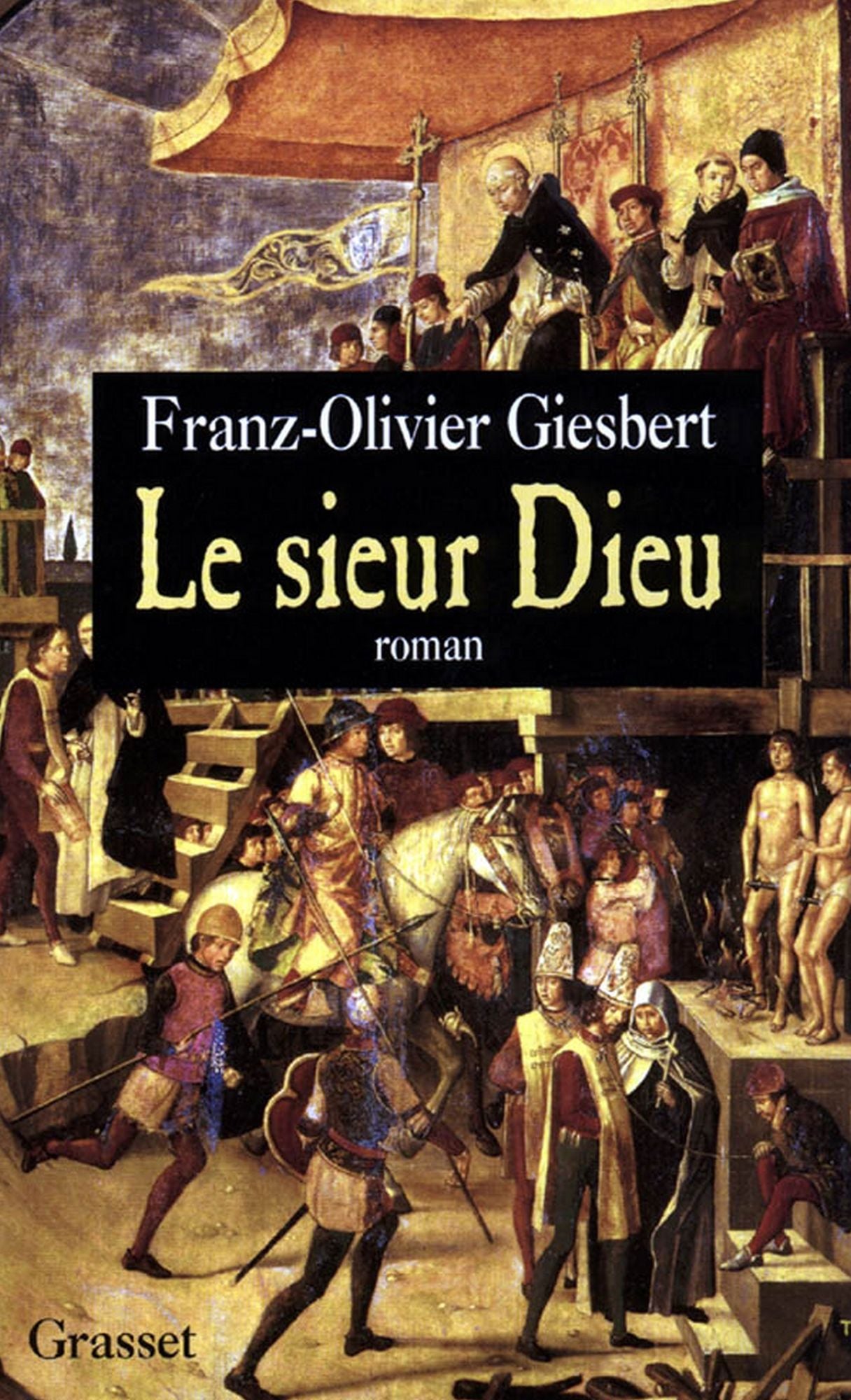 Le Sieur Dieu