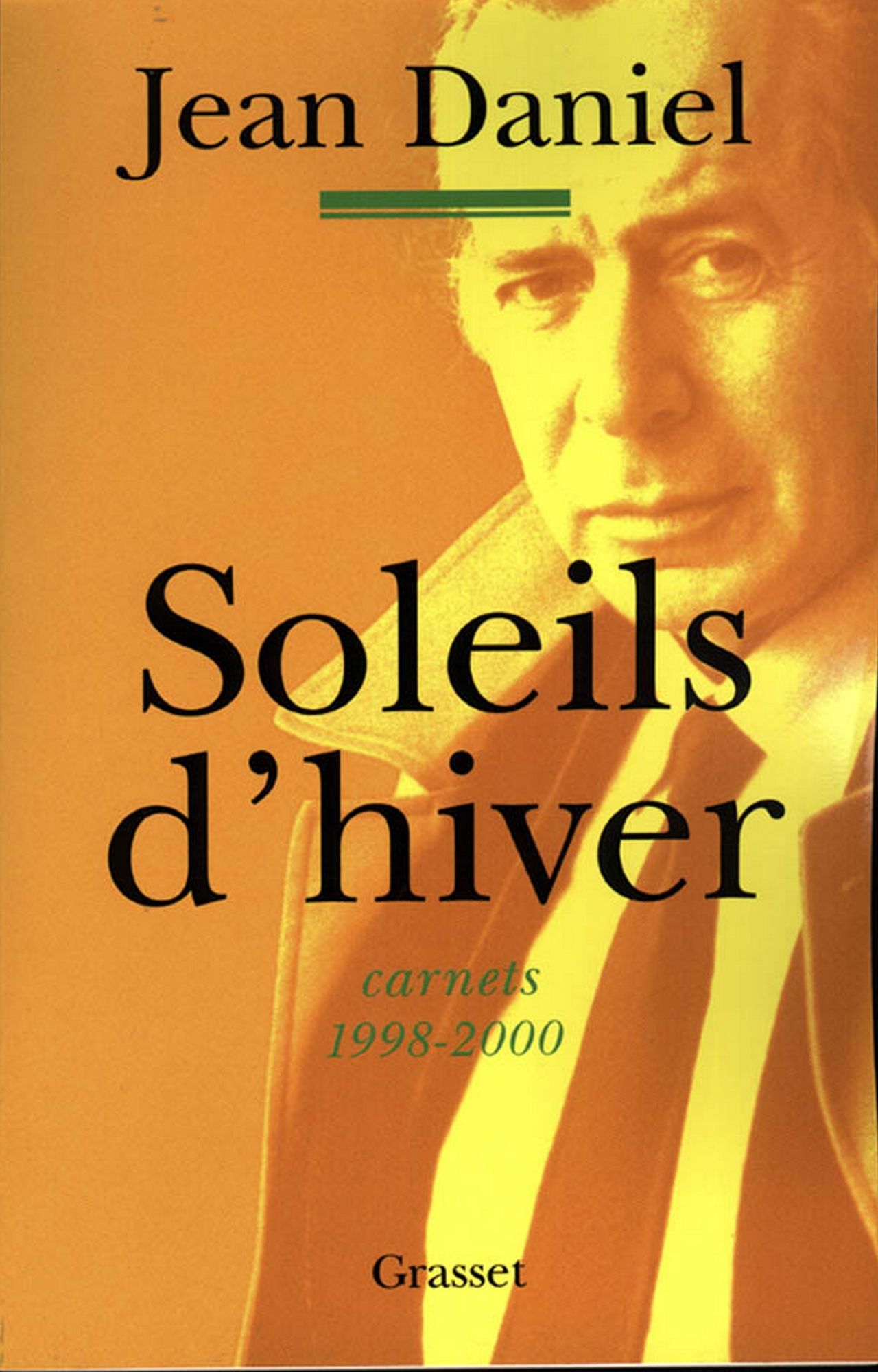 Soleils d'hiver: carnets, 1998-2000