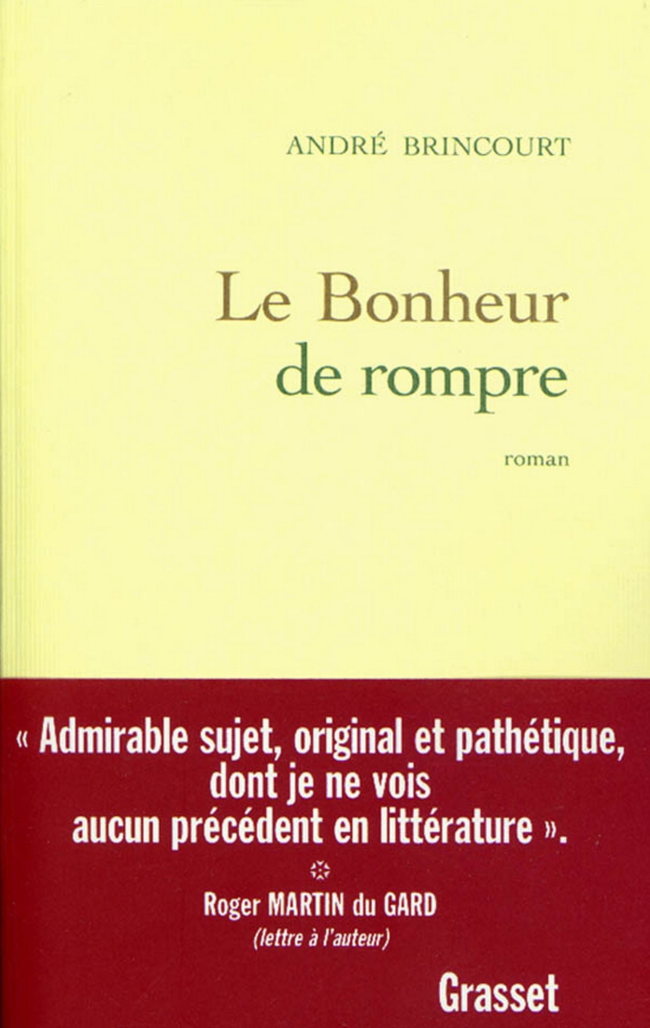 Le bonheur de rompre