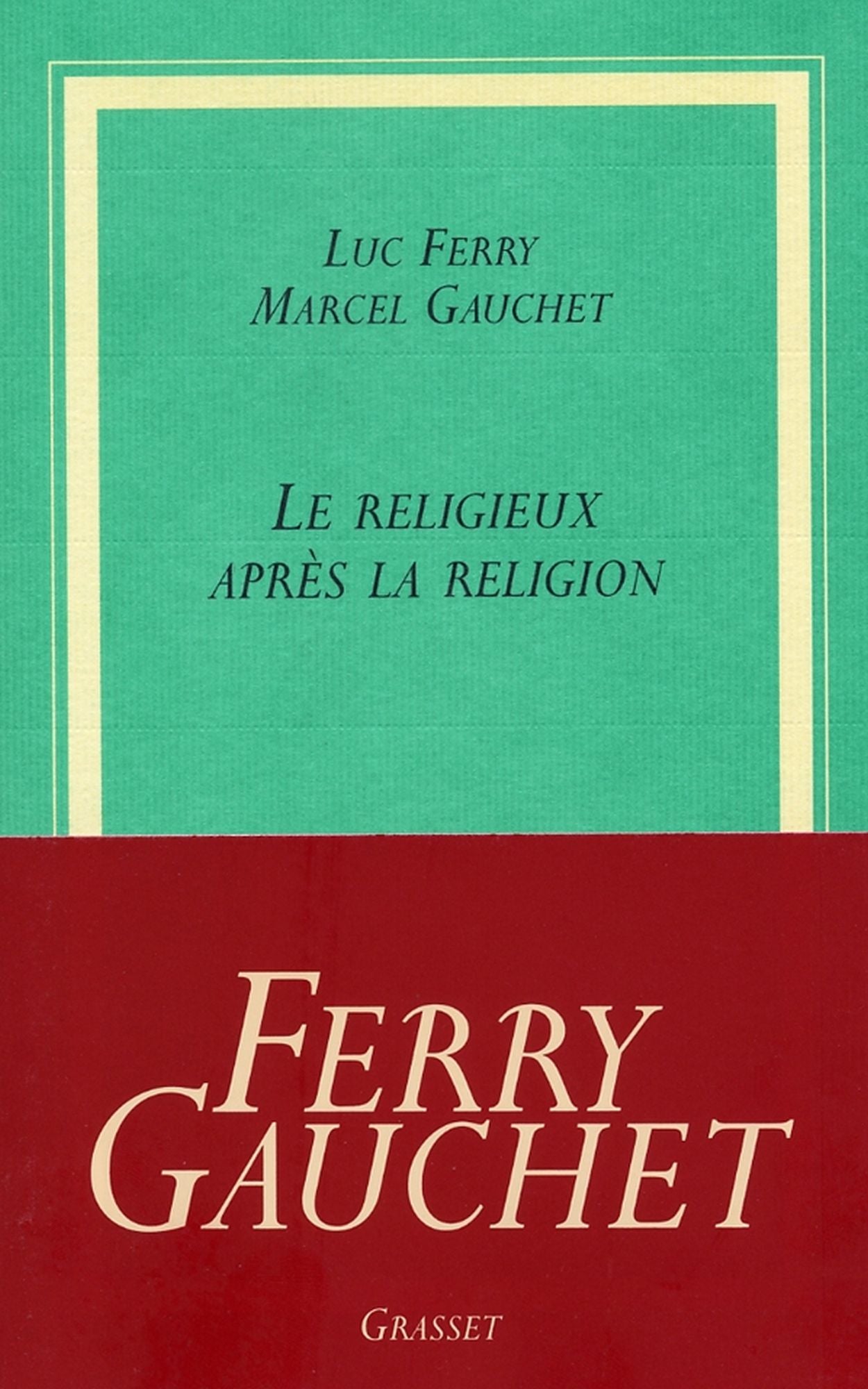 Le religieux après la religion
