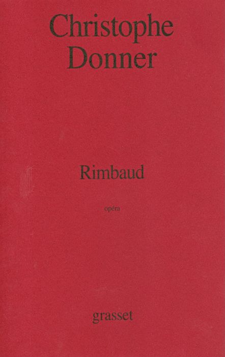 Rimbaud: Opéra