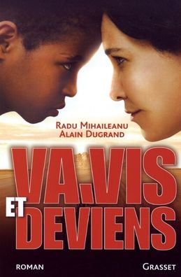 Va, Vis Et Deviens