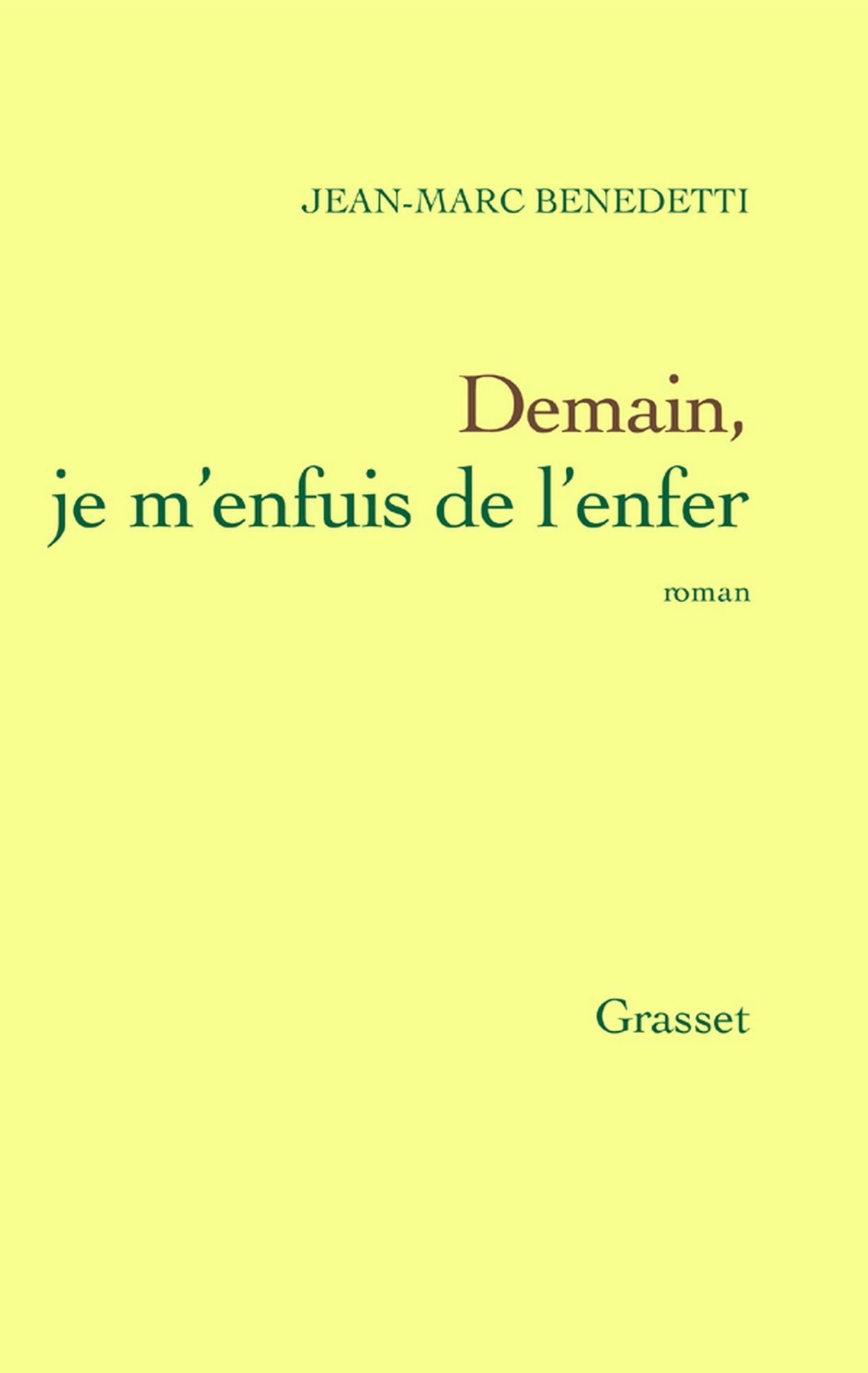 Demain, je m'enfuis de l'enfer