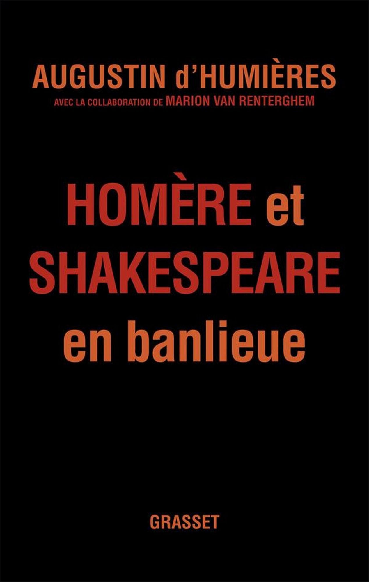 Homère et Shakespeare en banlieue