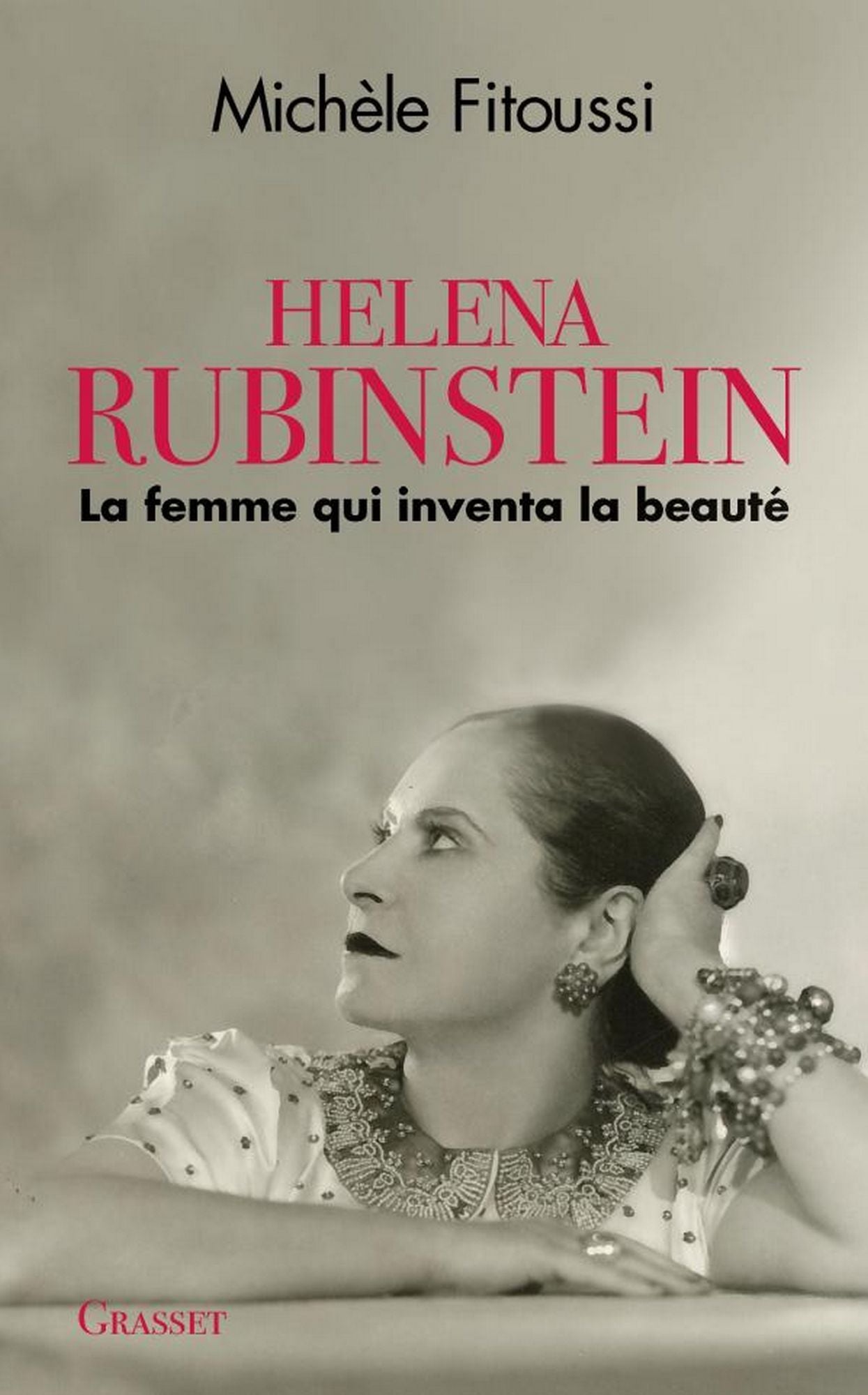 Helena Rubinstein: La femme qui inventa la beauté