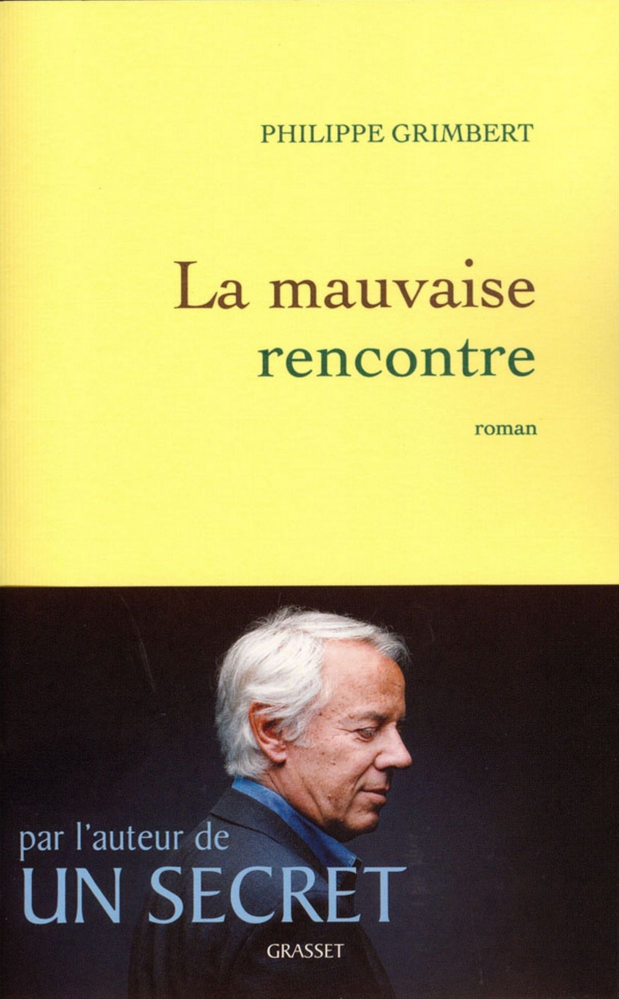 La mauvaise rencontre