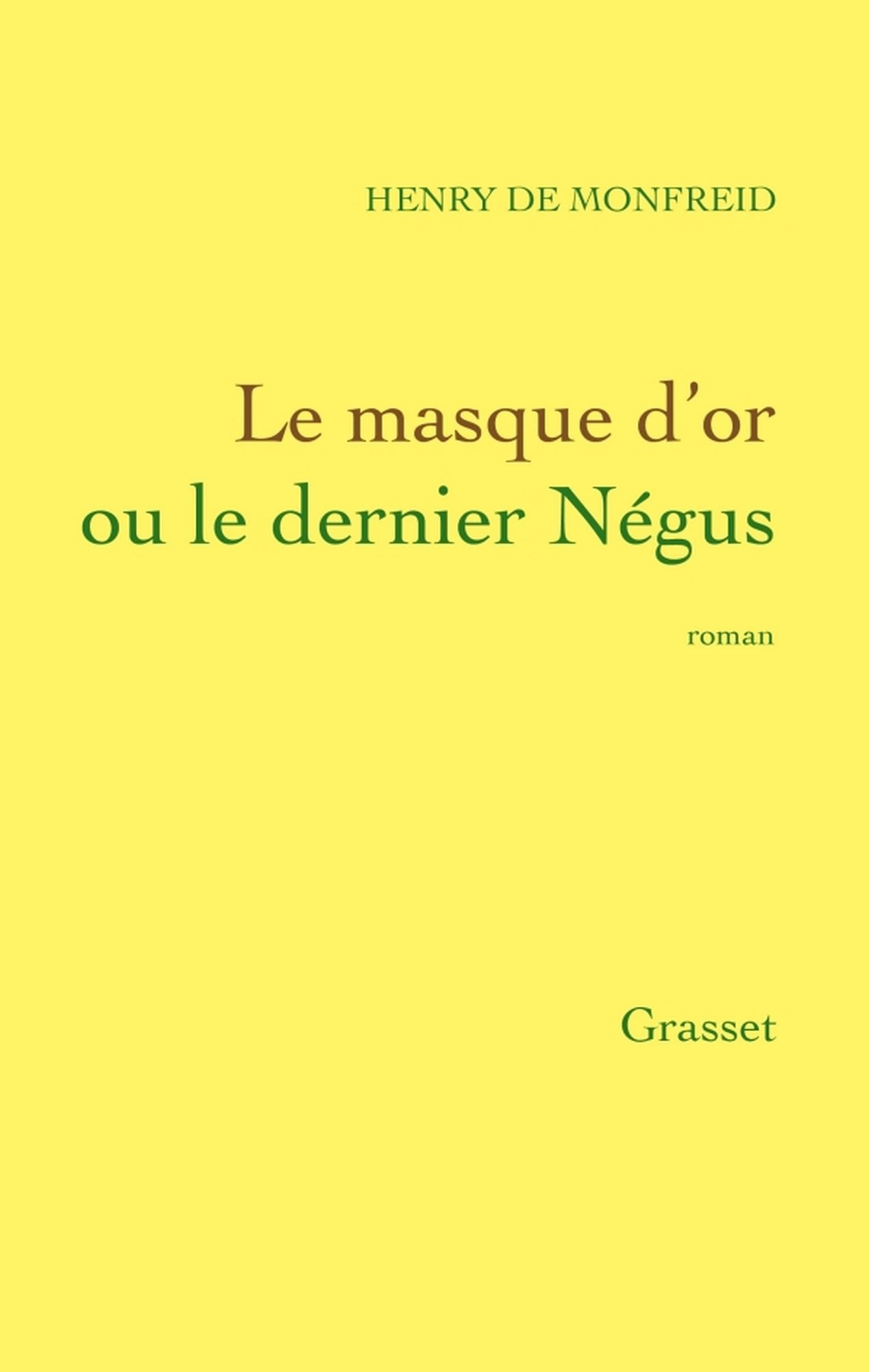 Le masque d'or: ou le dernier Négus