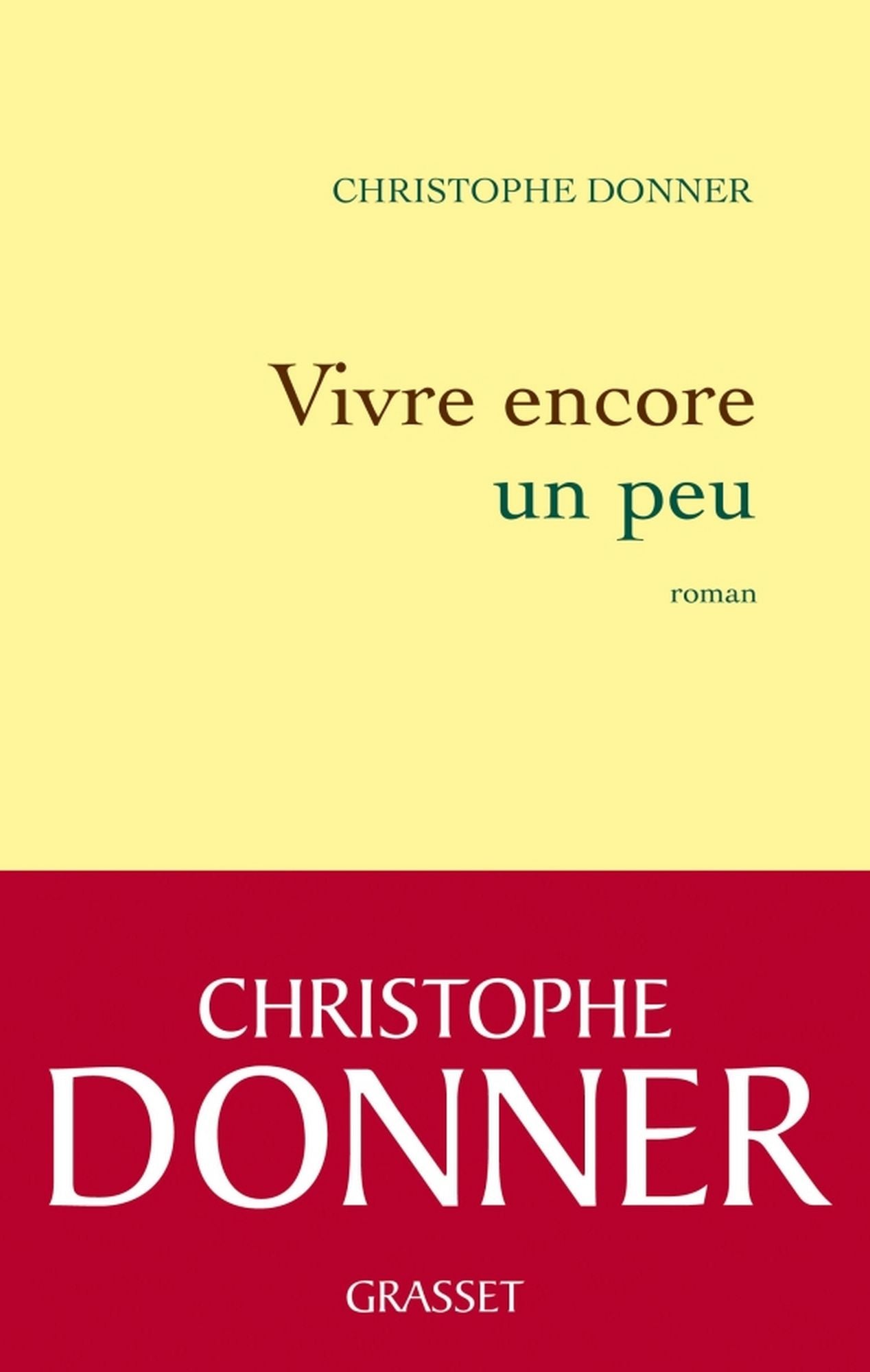 Vivre encore un peu