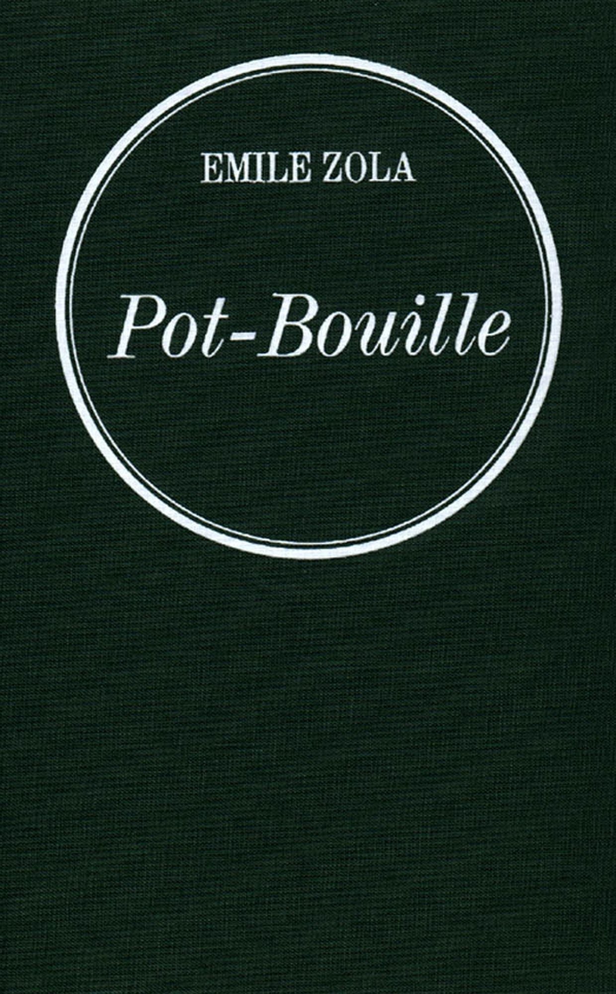 Pot-Bouille: Les Rougon-Macquart
