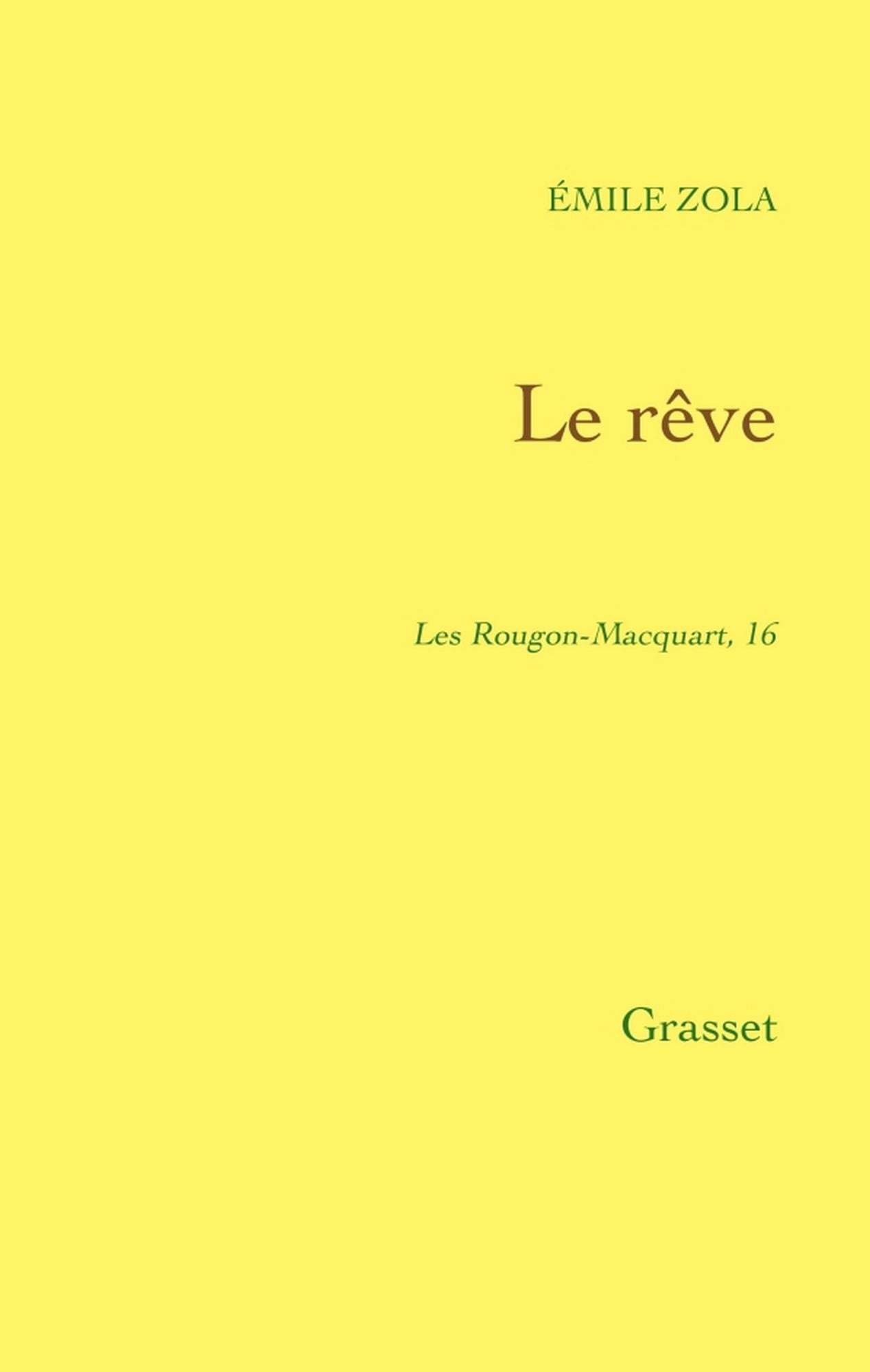 Le rêve: Les Rougon-Macquart