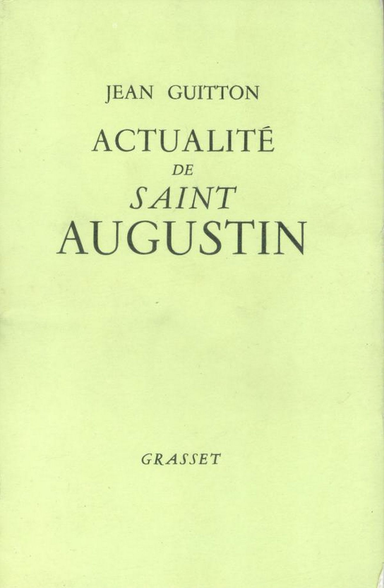Actualité de Saint Augustin
