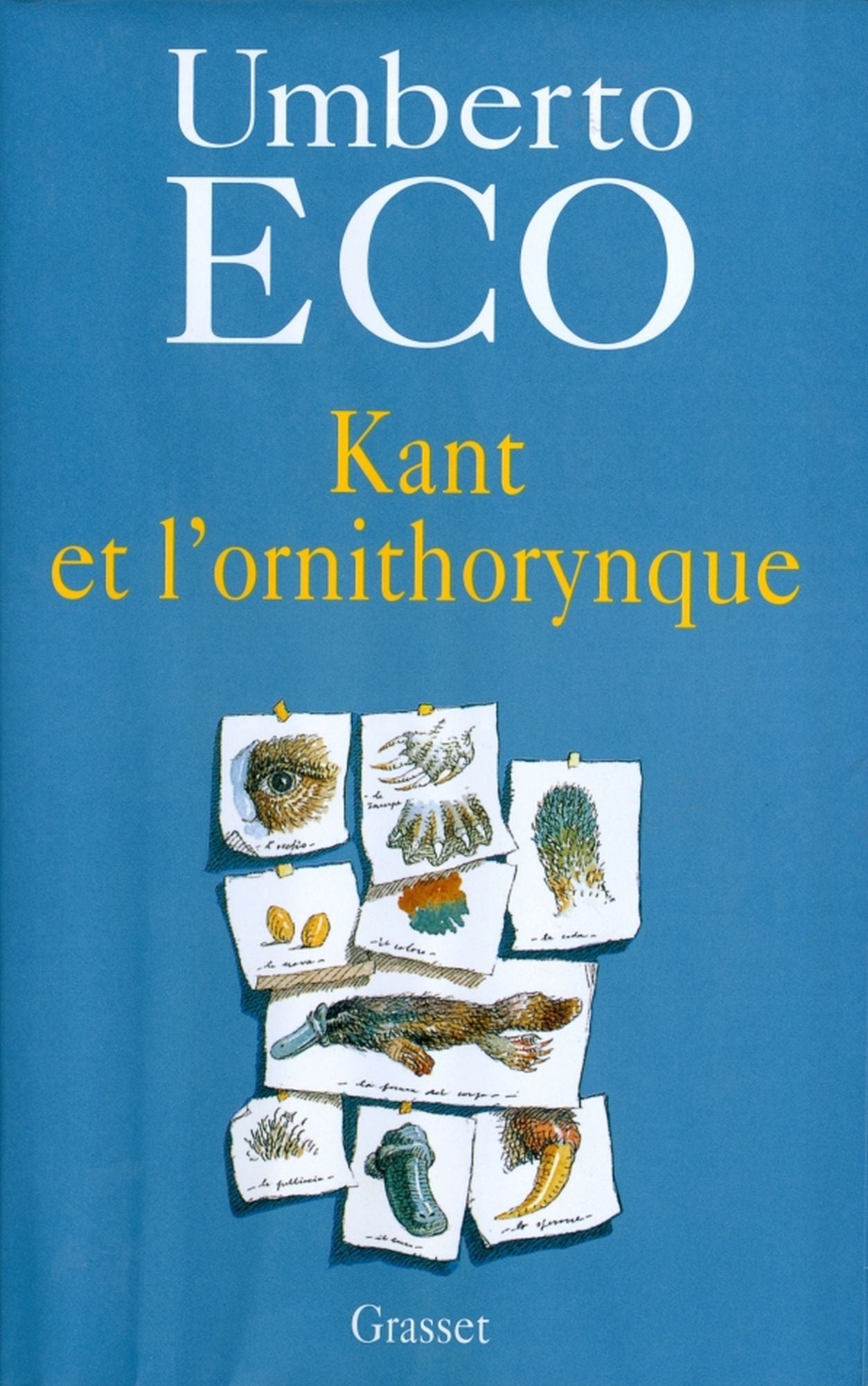 Kant et l'ornithorynque (Kant and the Platypus)