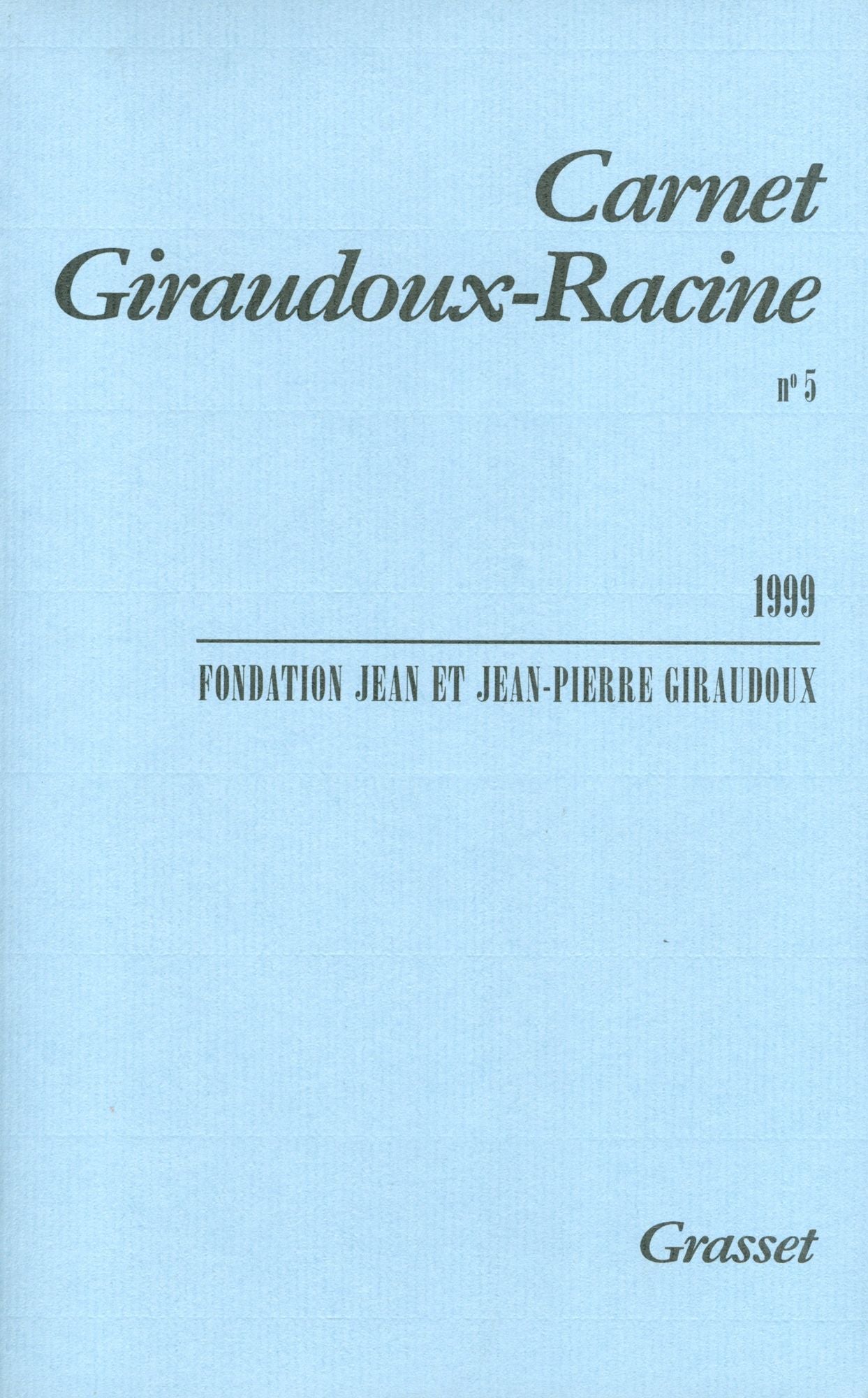 Carnet Giraudoux-Racine nº5
