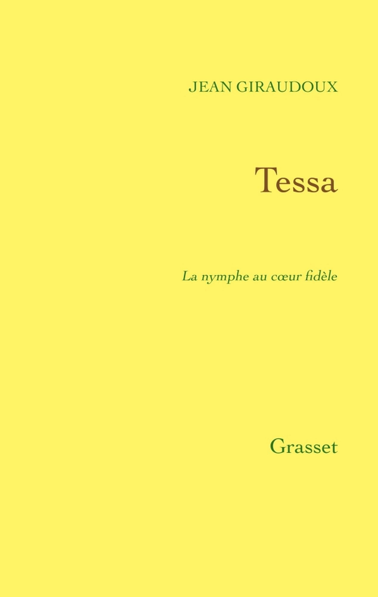 Tessa: La nymphe au coeur fidèle