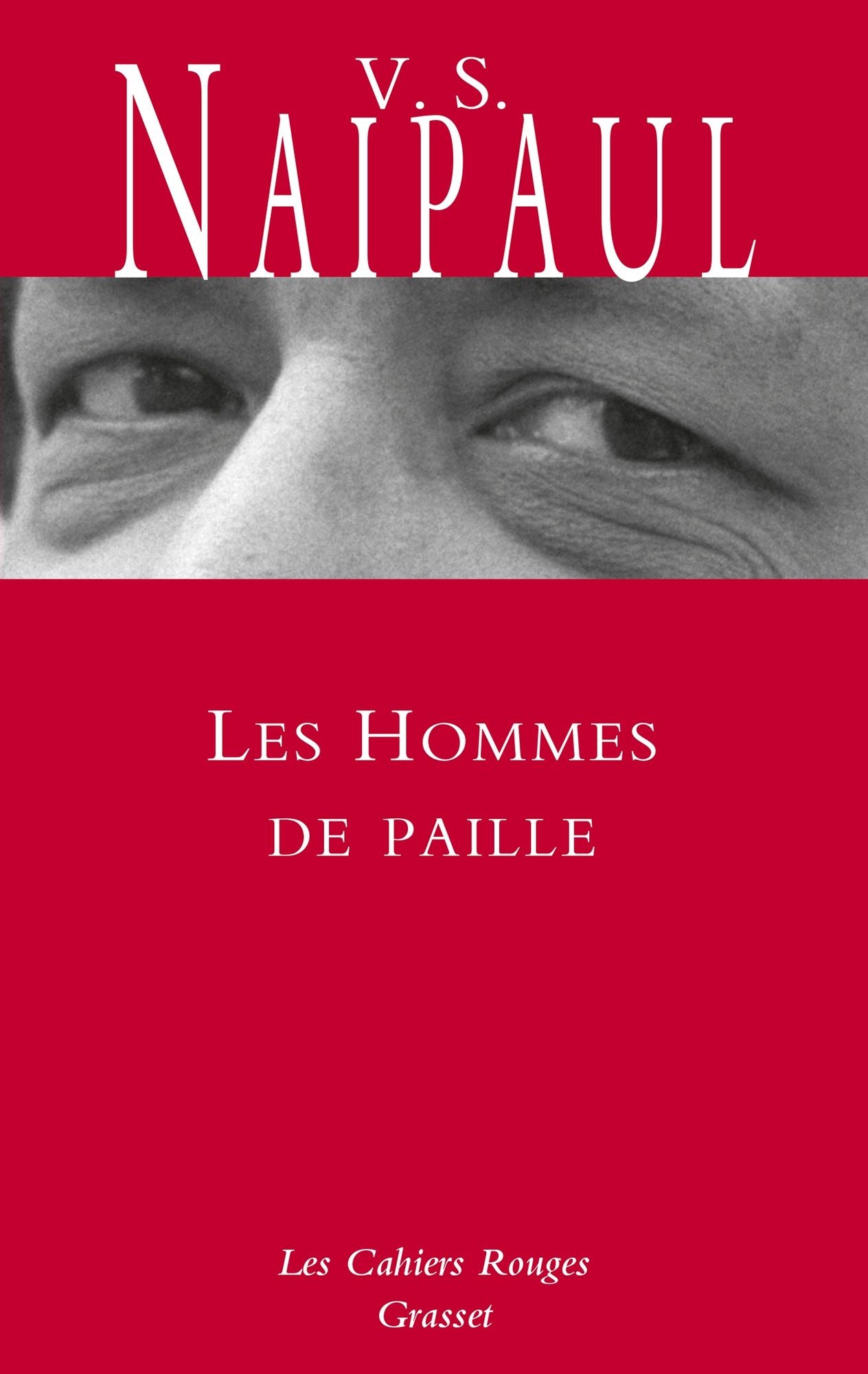 Les hommes de paille: inédit en Cahiers rouges, traduit de l'anglais par Suzanne Mayoux