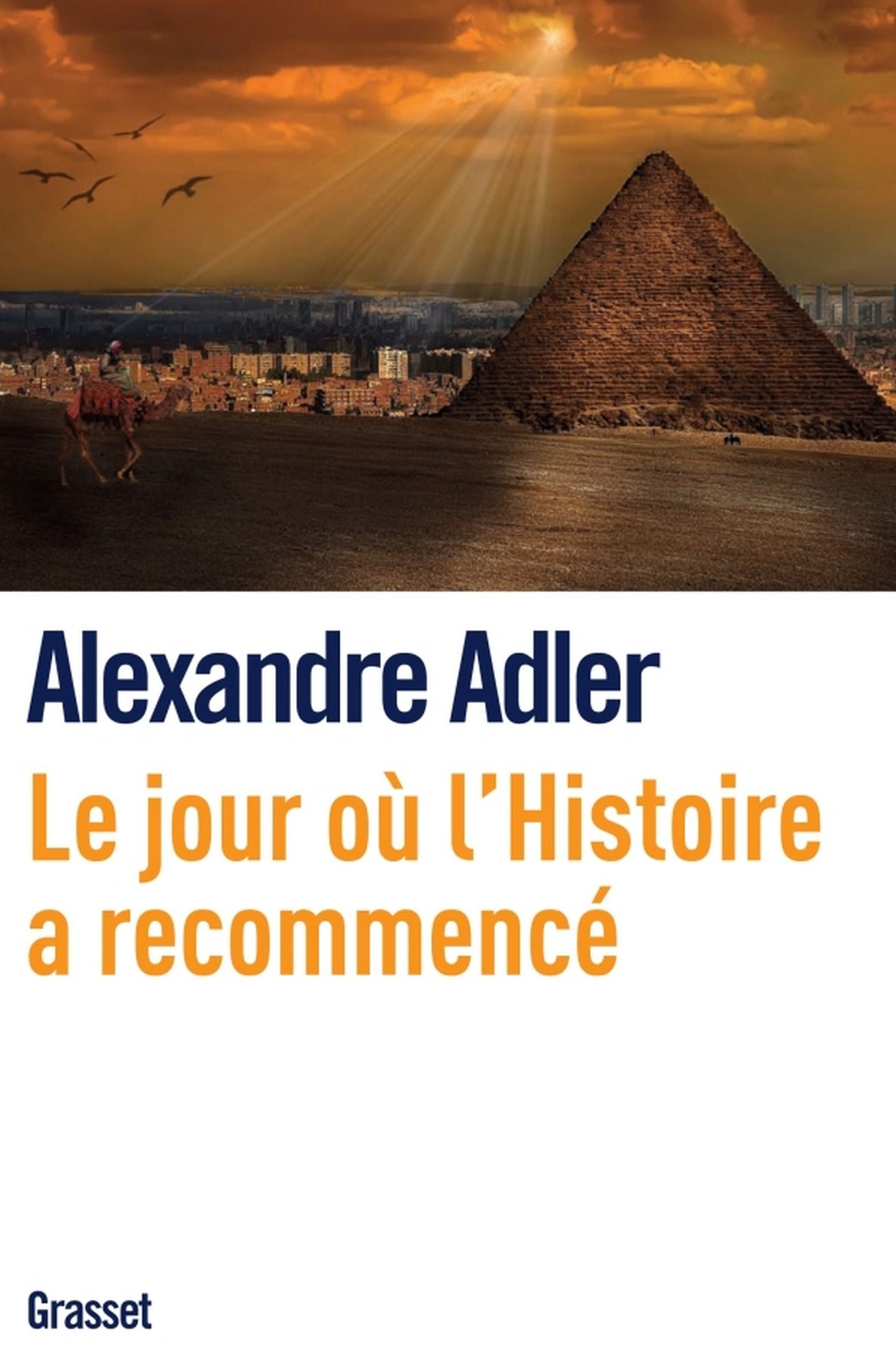 Le jour où l'histoire a recommencé