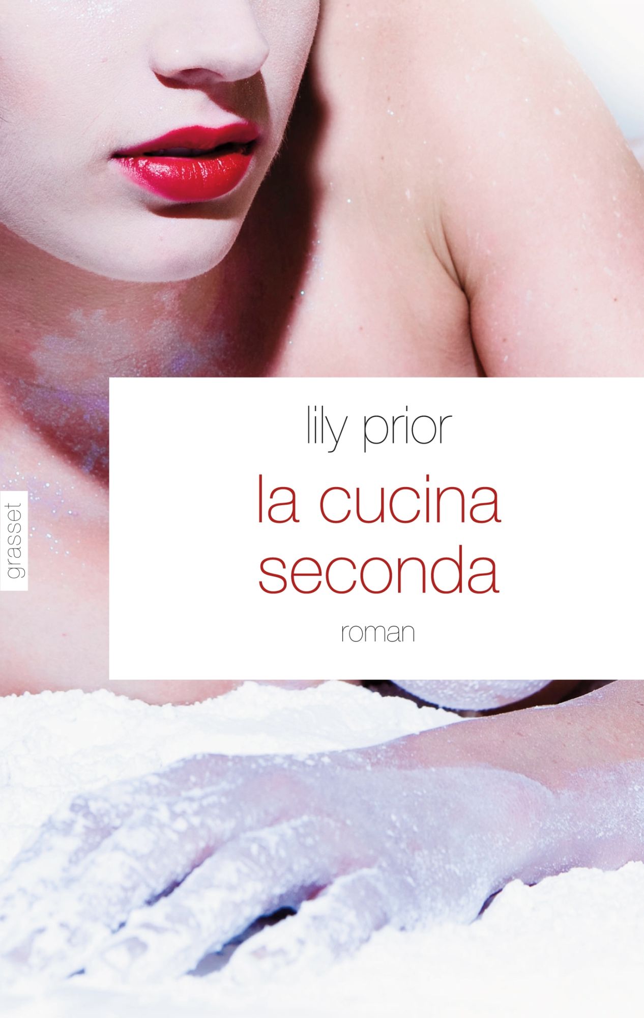La cucina seconda: roman - traduit de l'anglais par Florianne Vidal