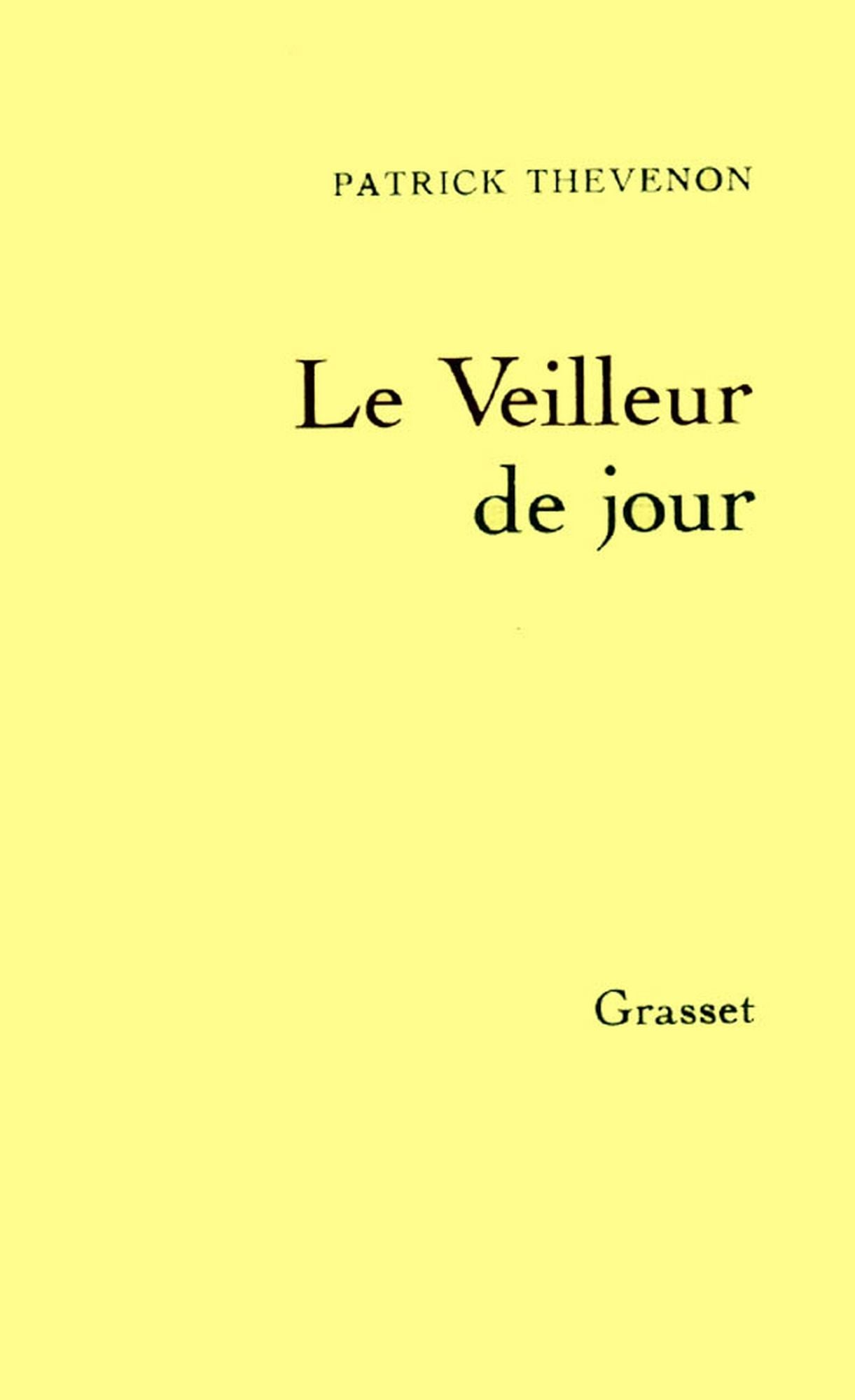 Le veilleur de jour