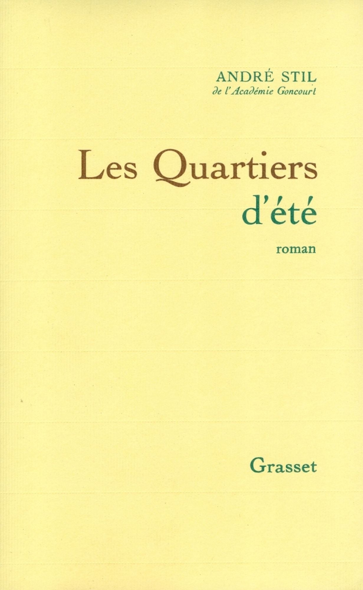 Les quartiers d'été