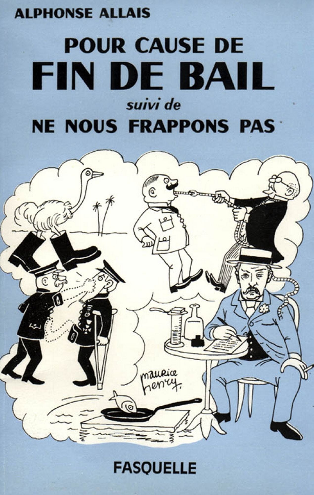 Pour cause fin de bail: suivi de Ne nous frappons pas