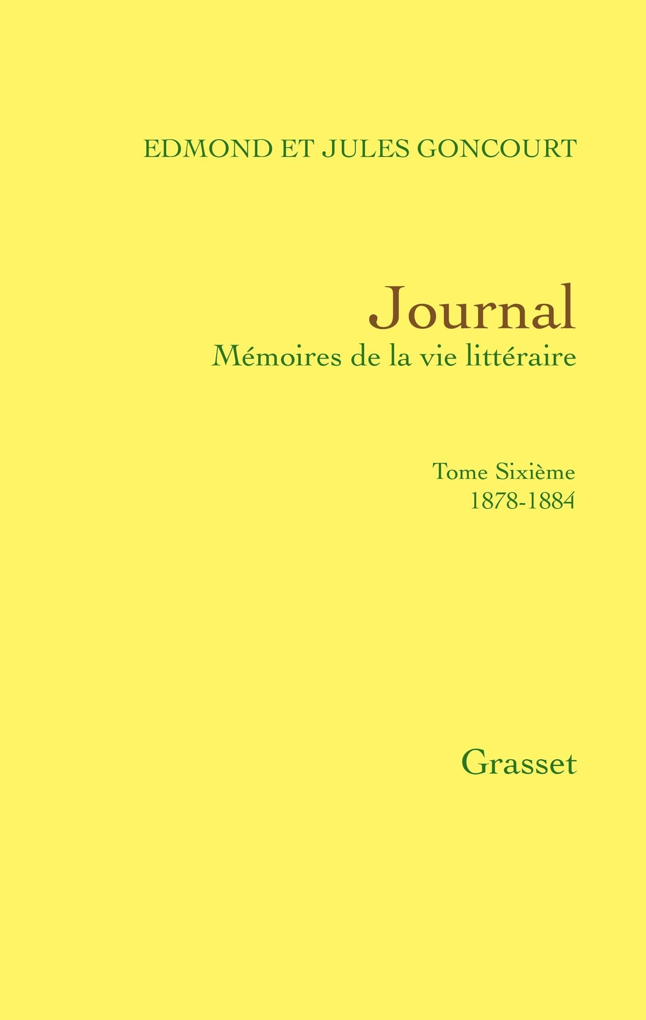 Journal, tome sixième: 1878-1884