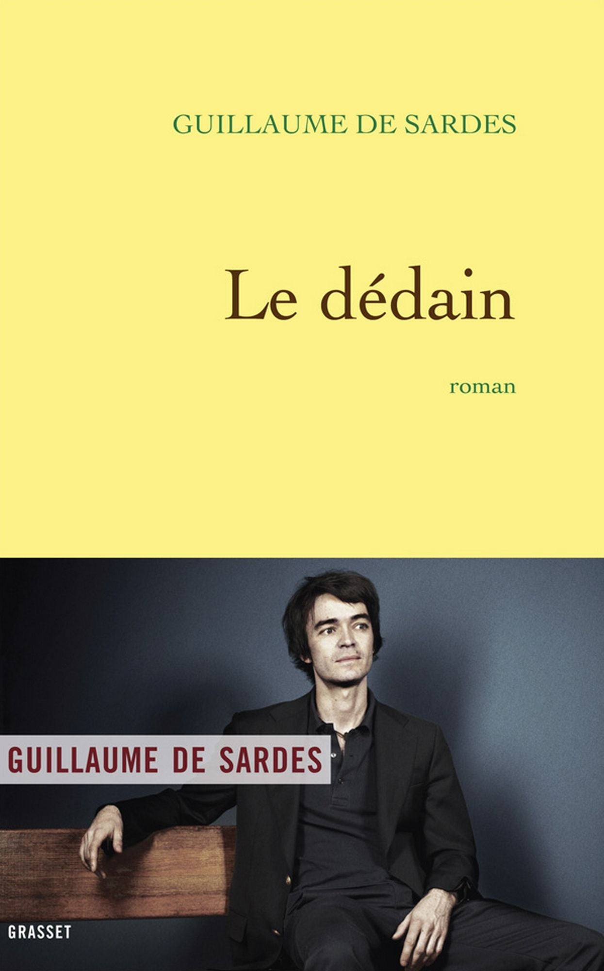 Le dédain: roman