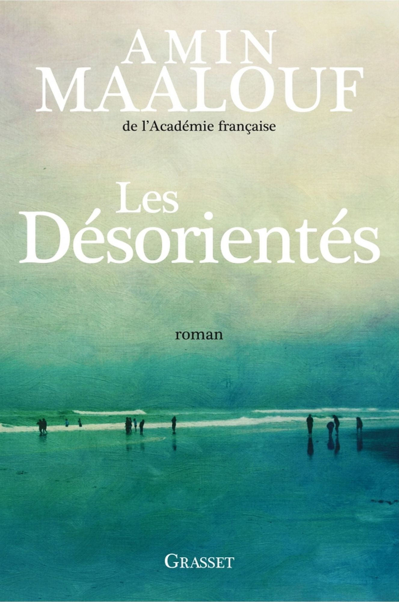 Les désorientés: roman