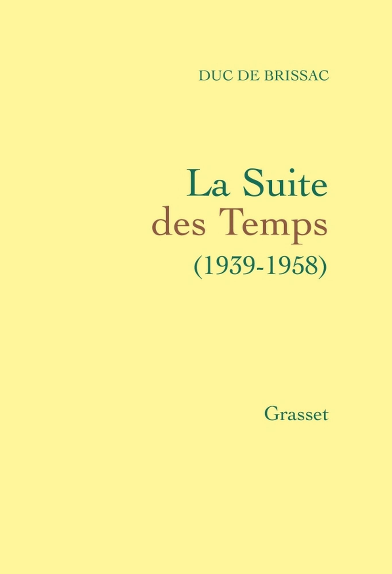 La suite des temps: (1939-1958)