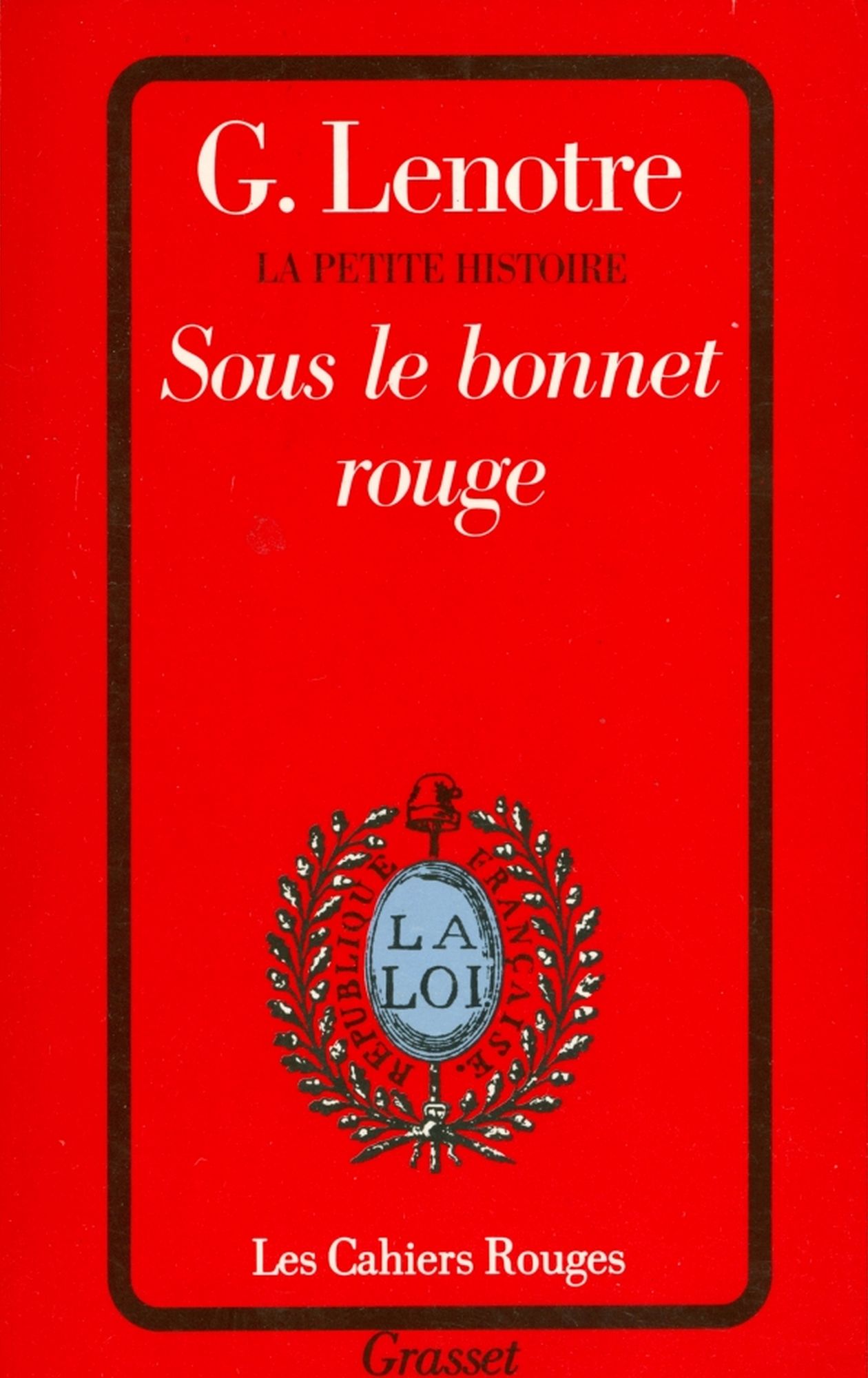 Sous le bonnet rouge