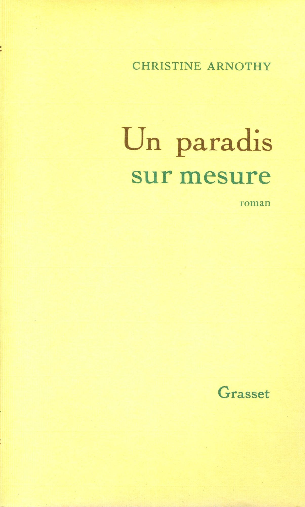 Un paradis sur mesure
