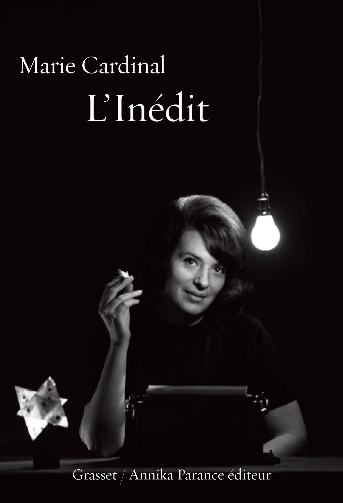 L'inédit: Grasset et Annika Parance éditeur
