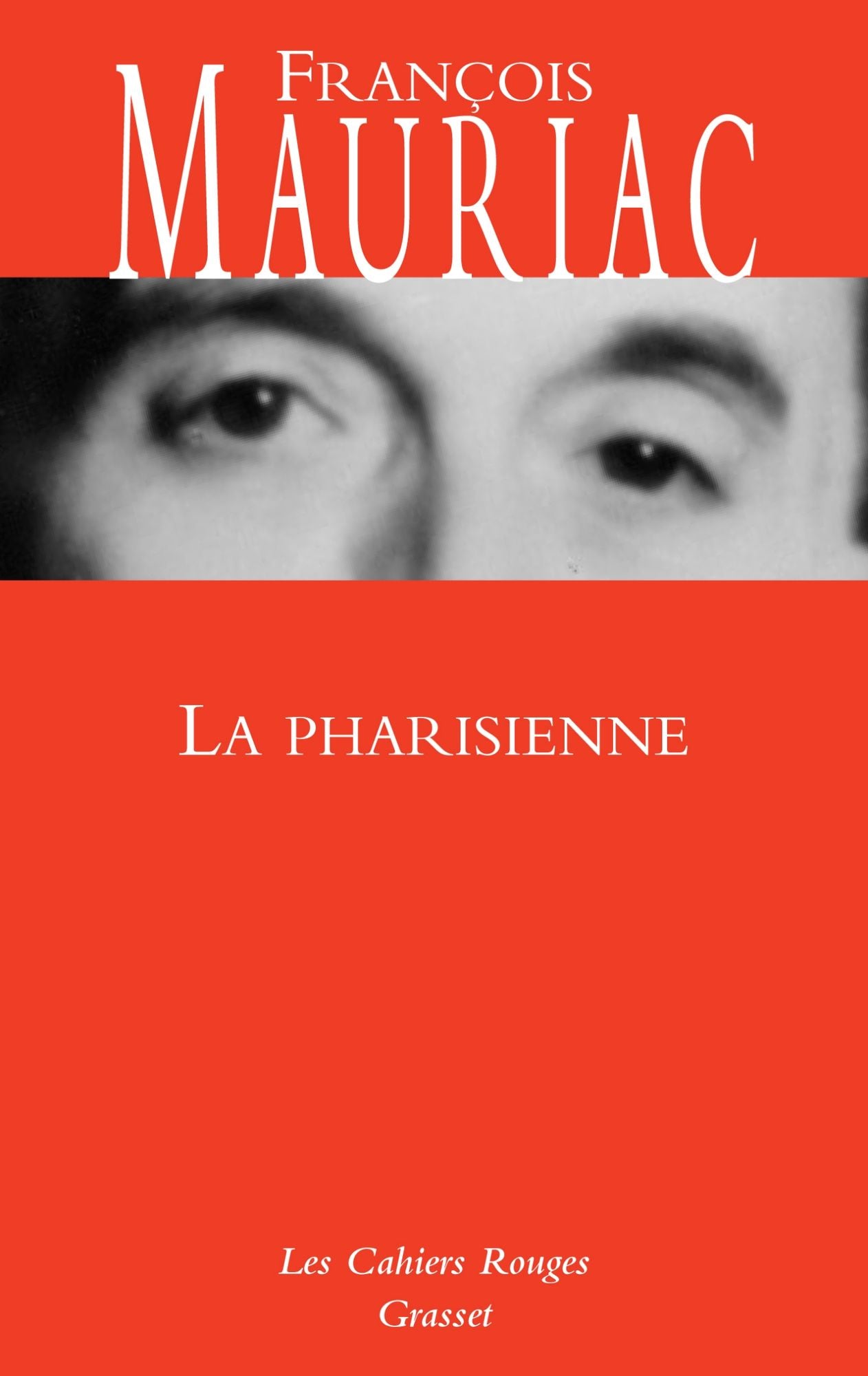 La Pharisienne: roman