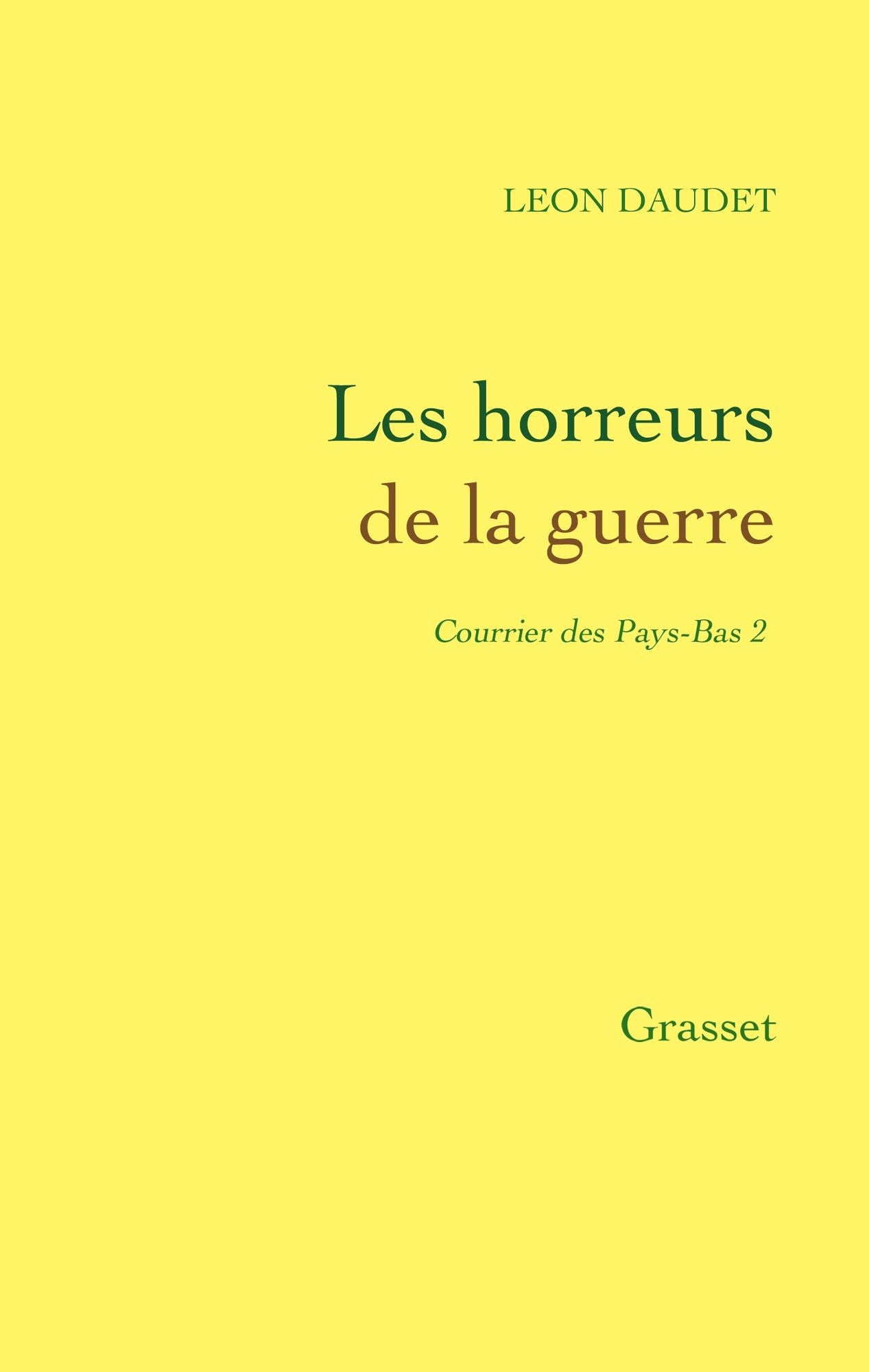 Horreurs de la guerre: Courrier des Pays-Bas
