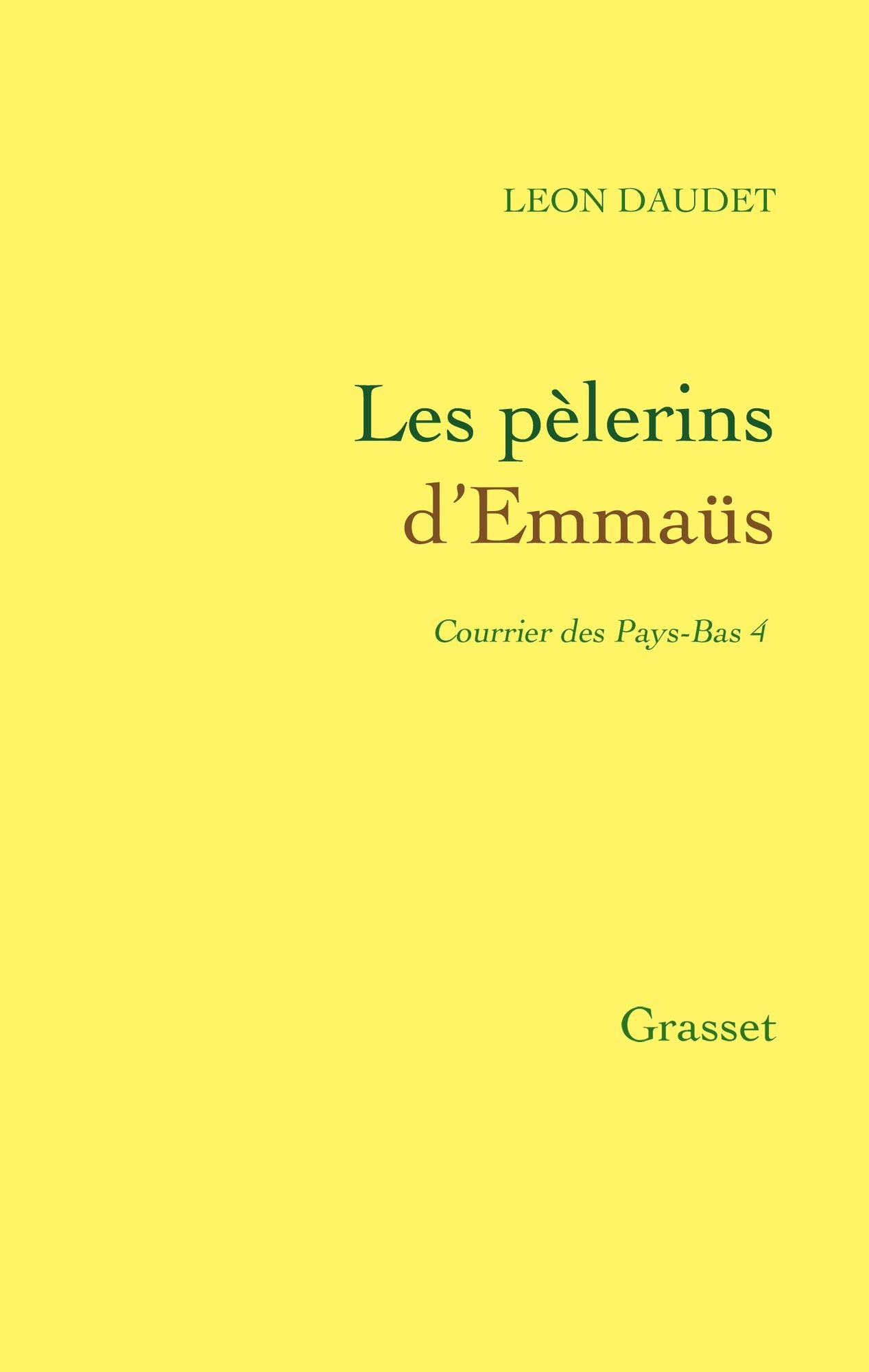 Les pélerins d'Emmaüs: Courrier des Pays-Bas