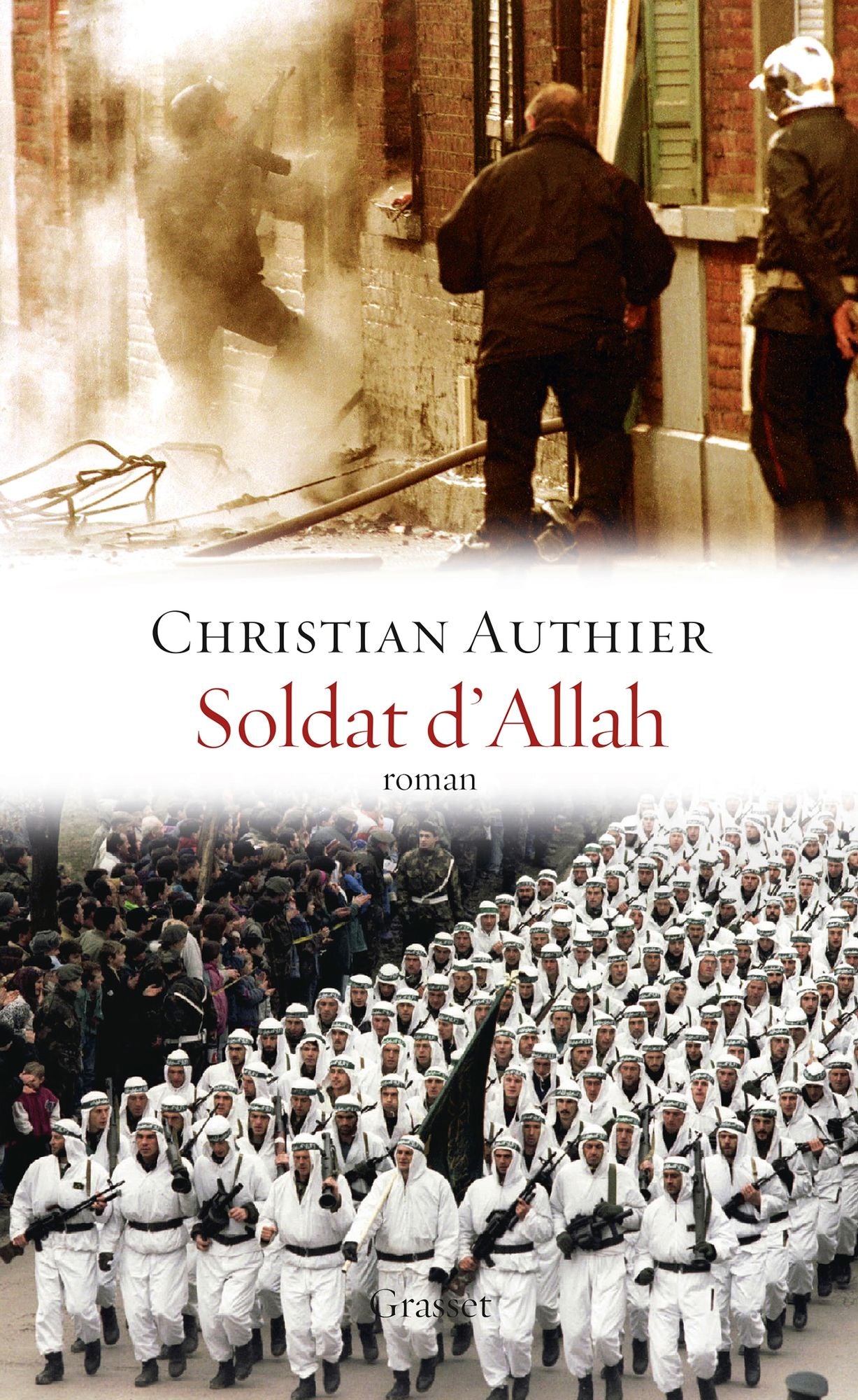 Soldat d'Allah: roman