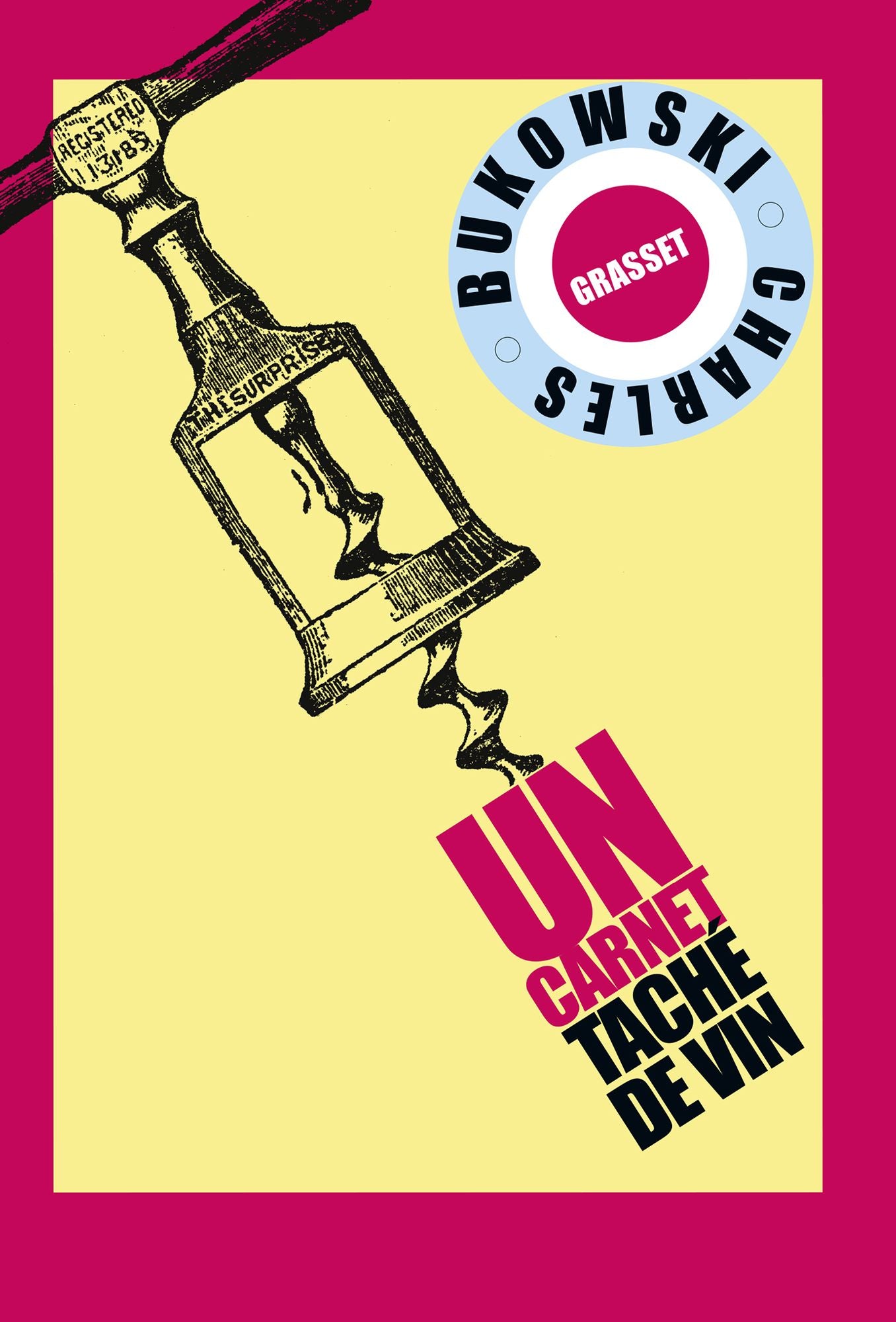 Un carnet taché de vin: Traduit de l'américain par Alexandre et Gérard Guégan