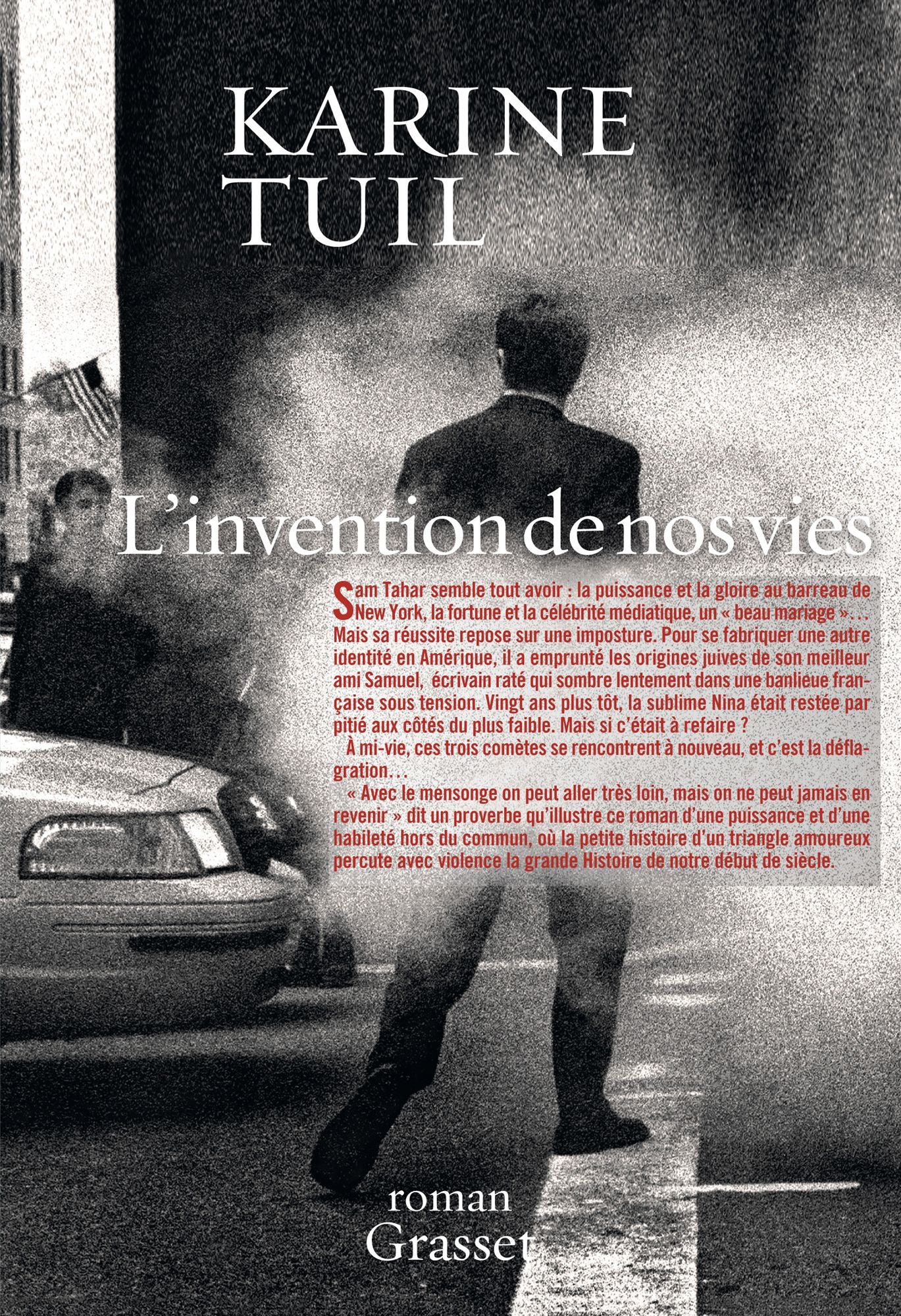 L'invention de nos vies: Roman