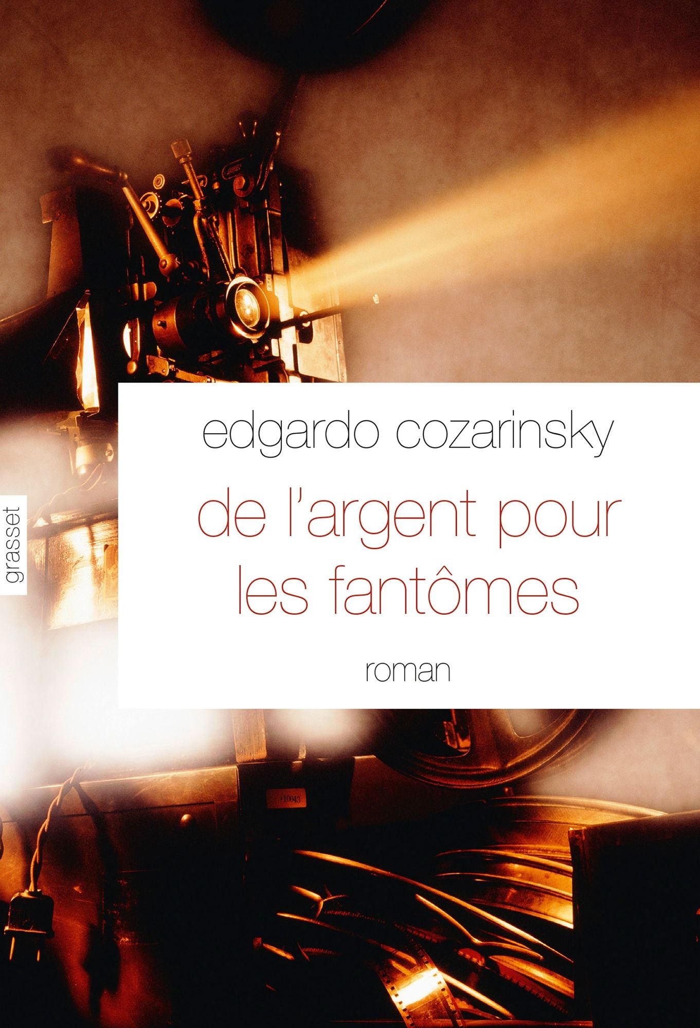 De l'argent pour les fantômes: Traduit de l'espagnol (Argentine) par Jean-Marie Saint Lu