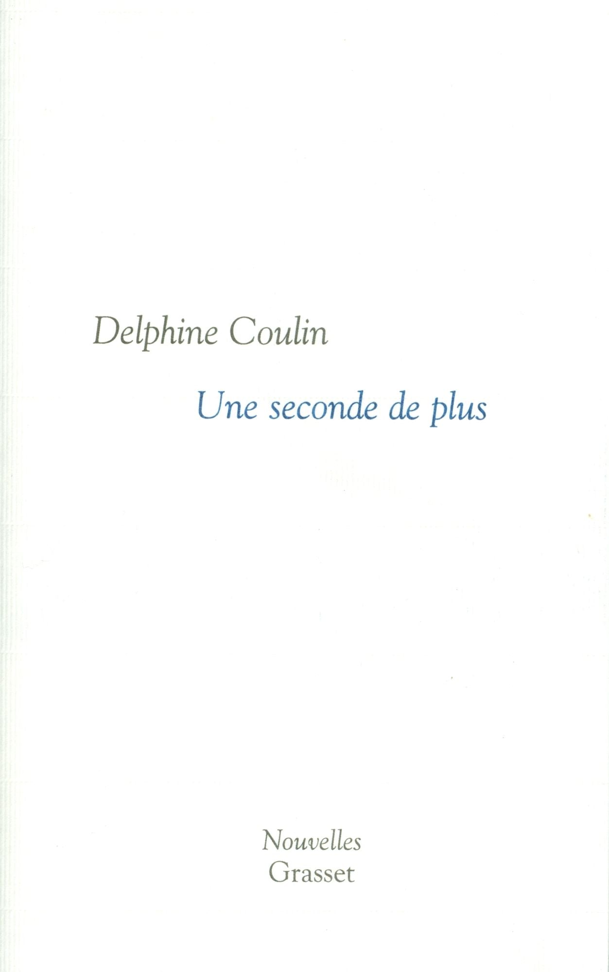 Une seconde de plus