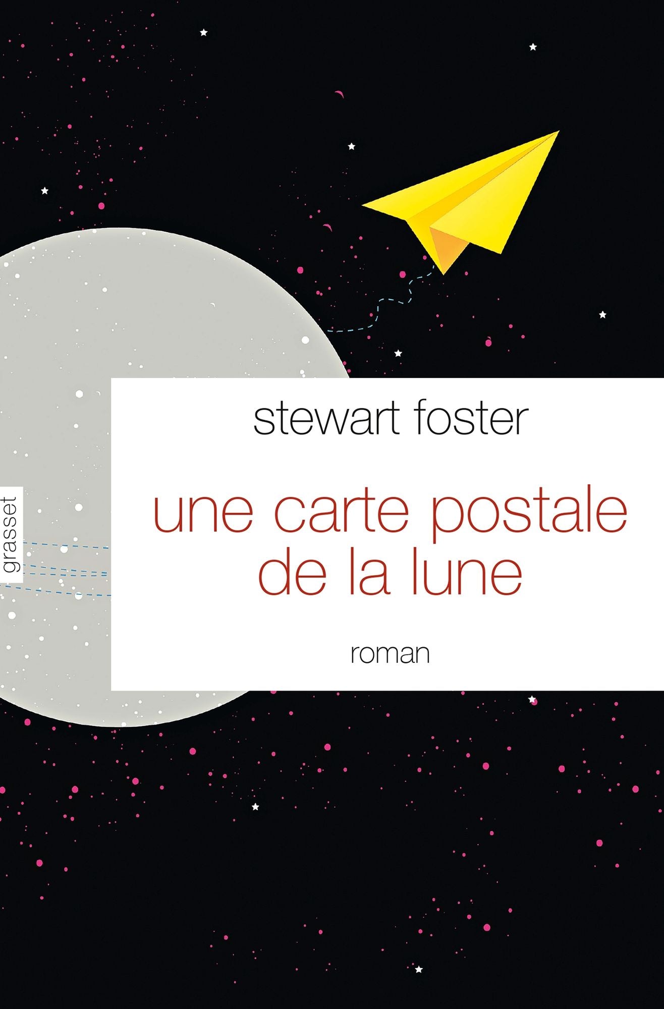 Une carte postale de la lune: roman traduit de l'anglais par Karine Laléchère
