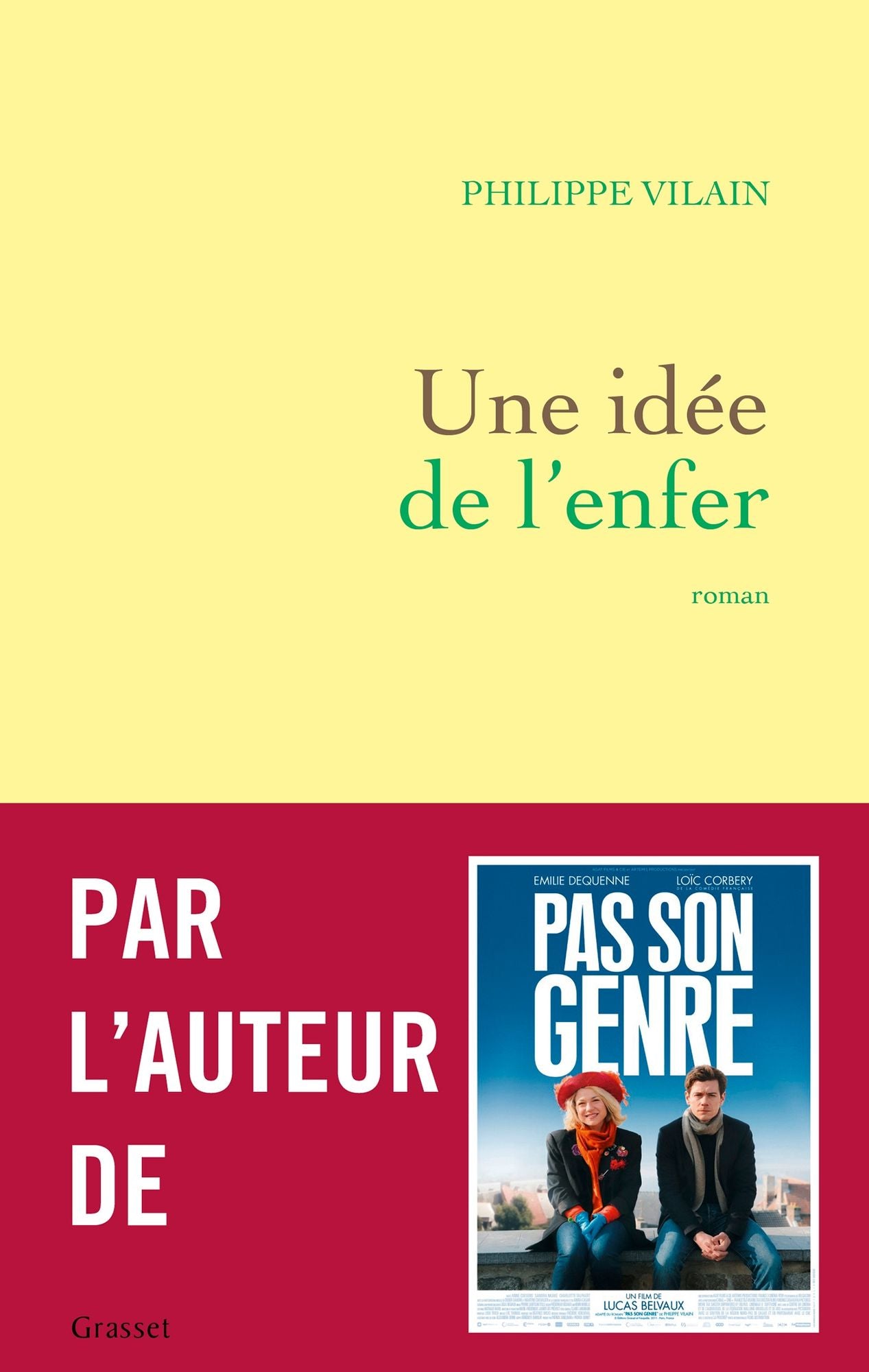 Une idée de l'enfer: roman