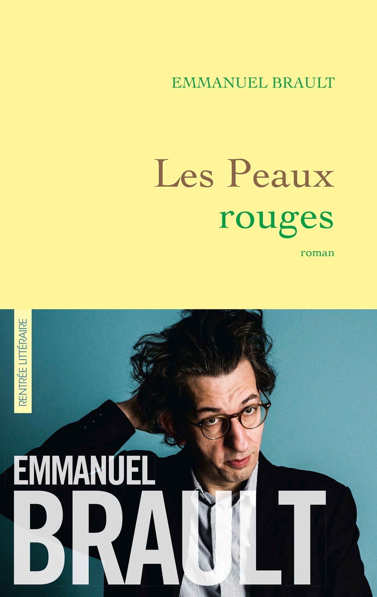 Les Peaux rouges: premier roman