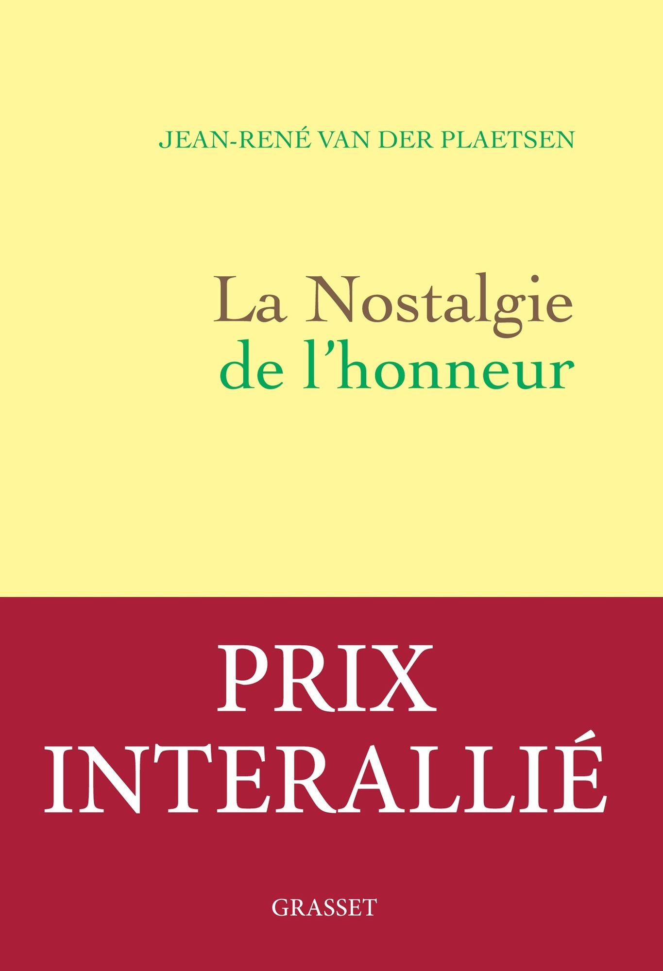 La nostalgie de l'honneur: récit littéraire