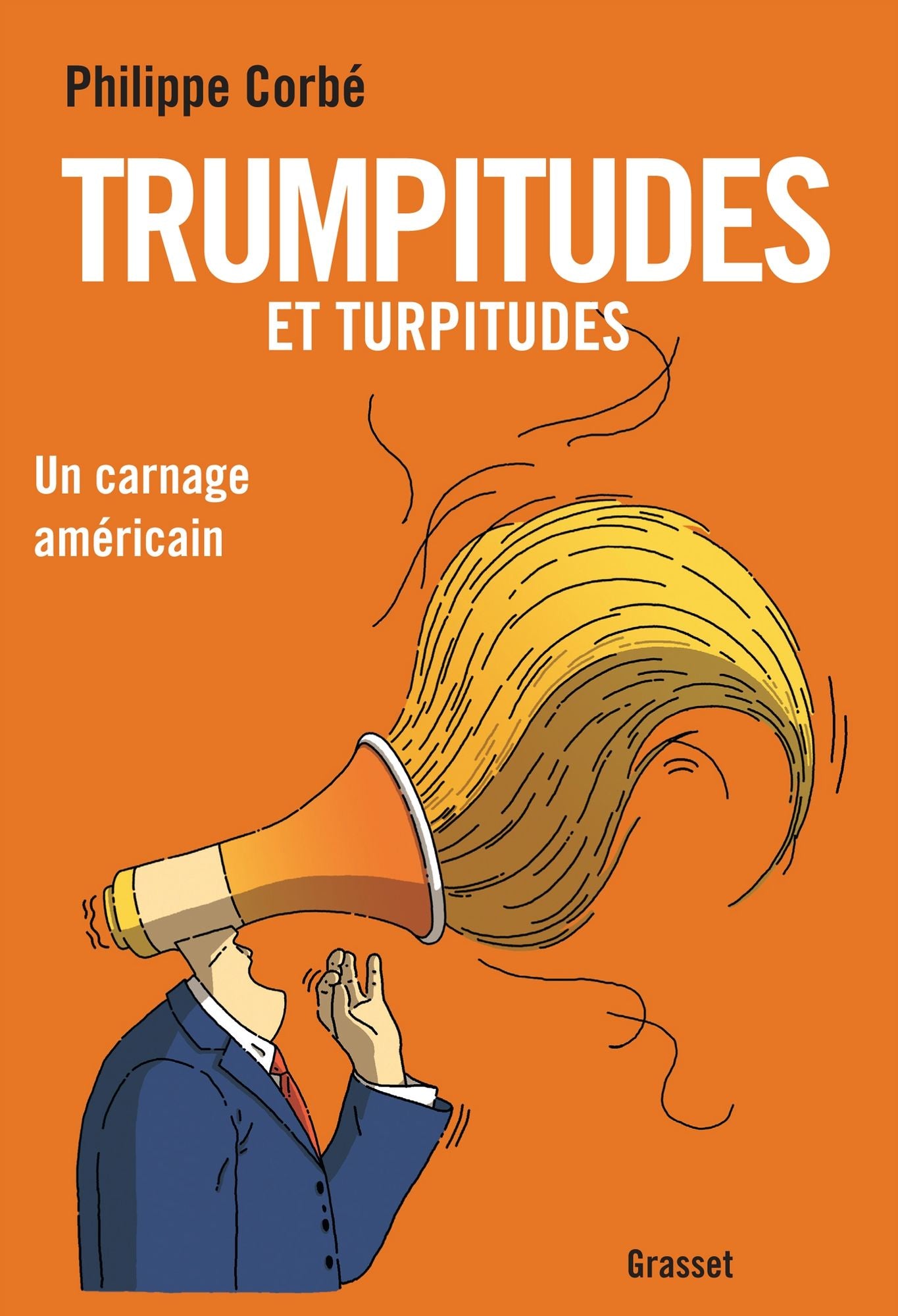 Trumpitudes et turpitudes: Un carnage américain