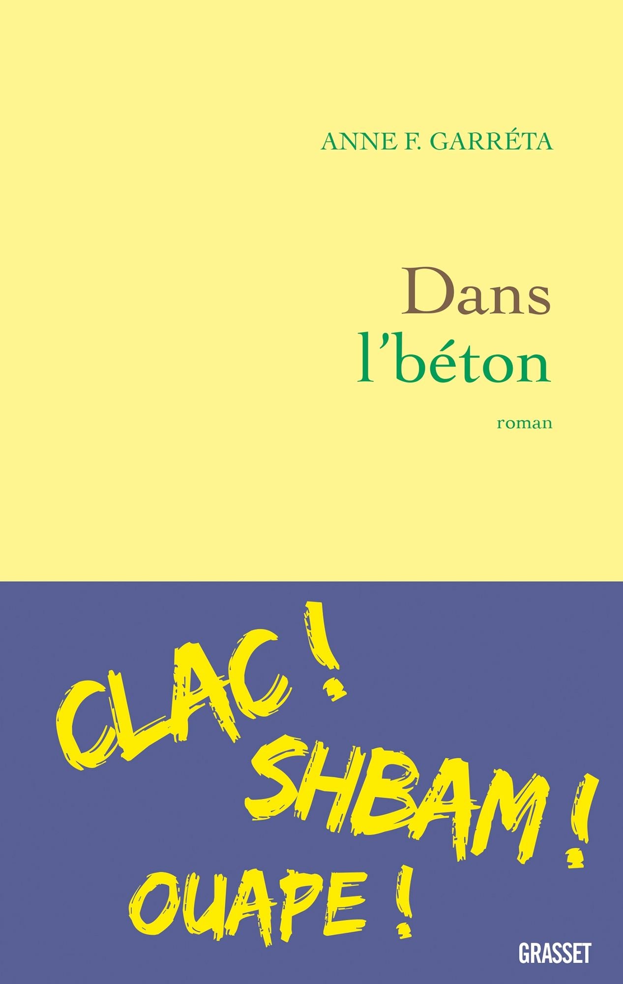 Dans l'béton: roman