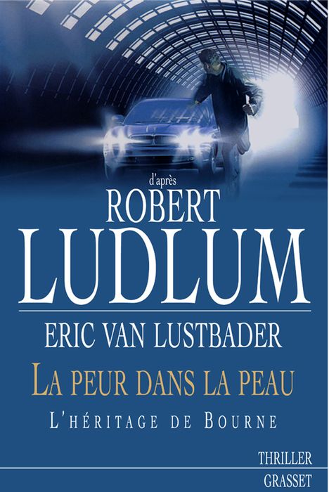 La peur dans la peau (Robert Ludlum's The Bourne Legacy)