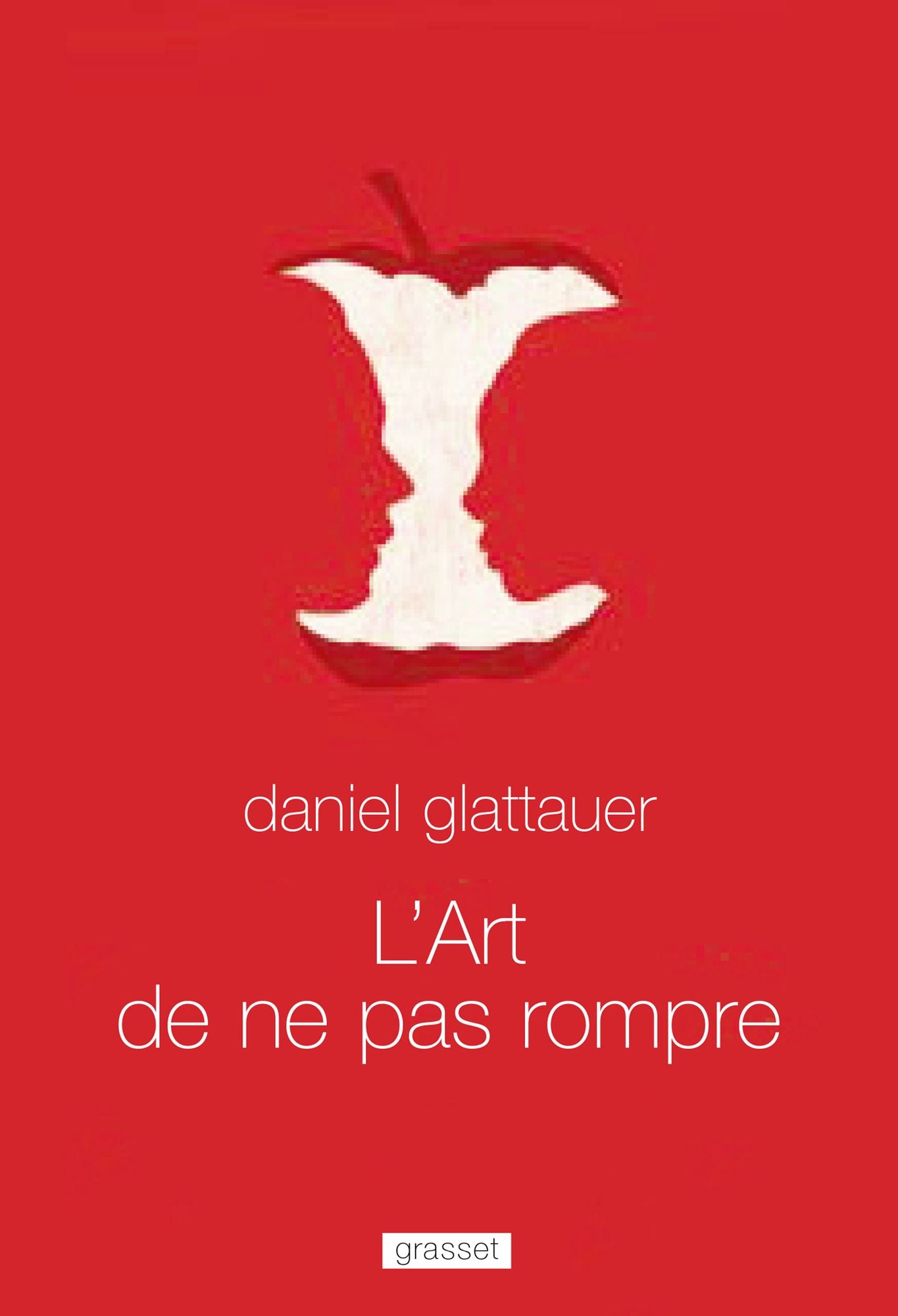 L'art de ne pas rompre: Traduit de l'allemand (Autriche) par Anne-Sophie Anglaret